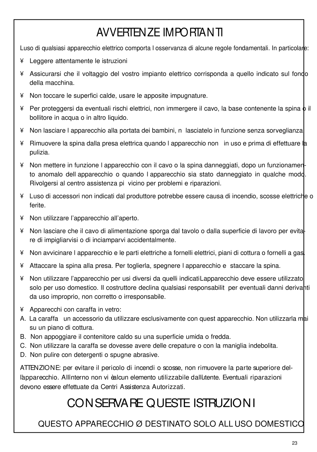 DeLonghi DCF212T manual Avvertenze Importanti 