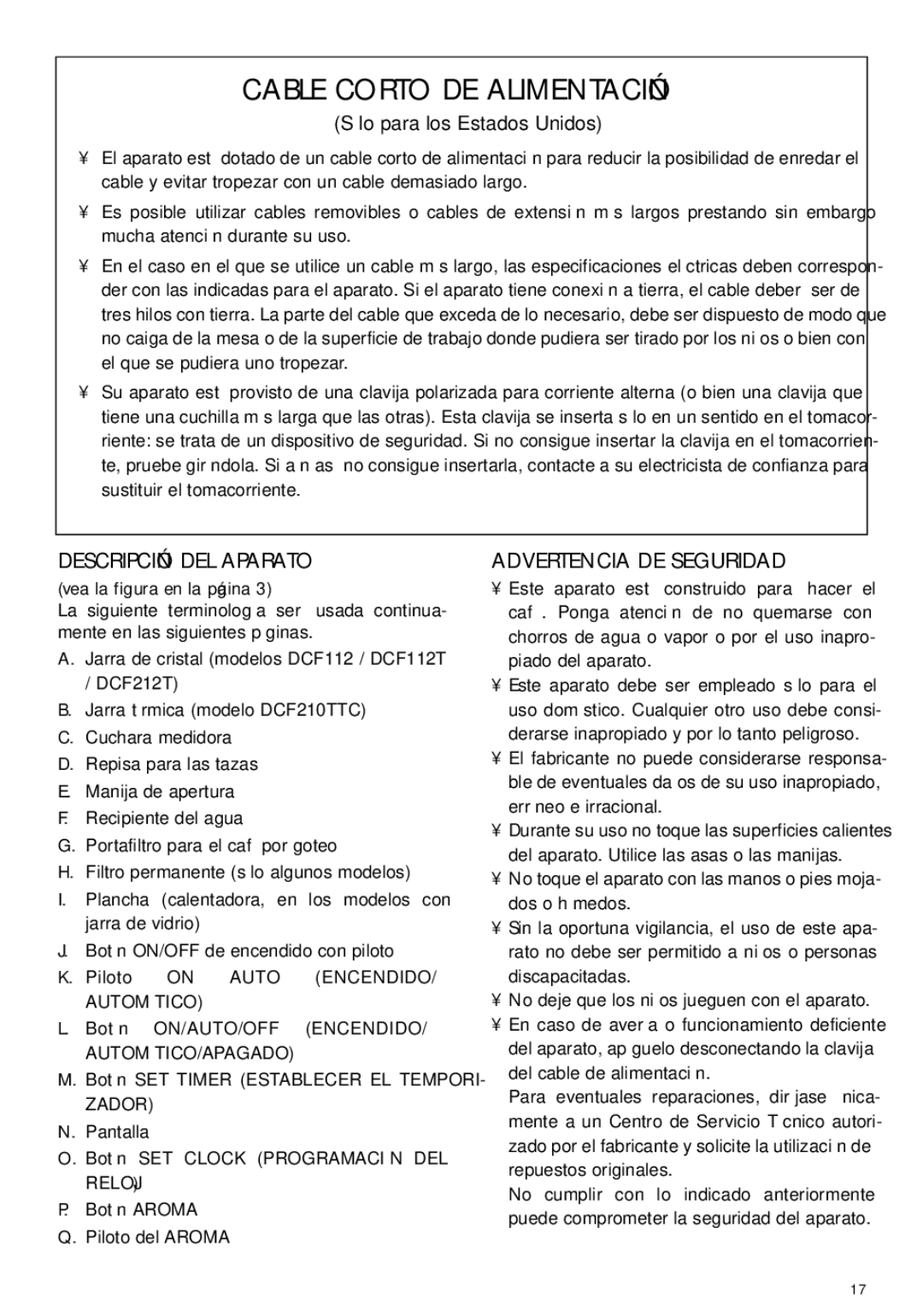 DeLonghi DCF212T manual Descripción DEL Aparato, Advertencia DE Seguridad 