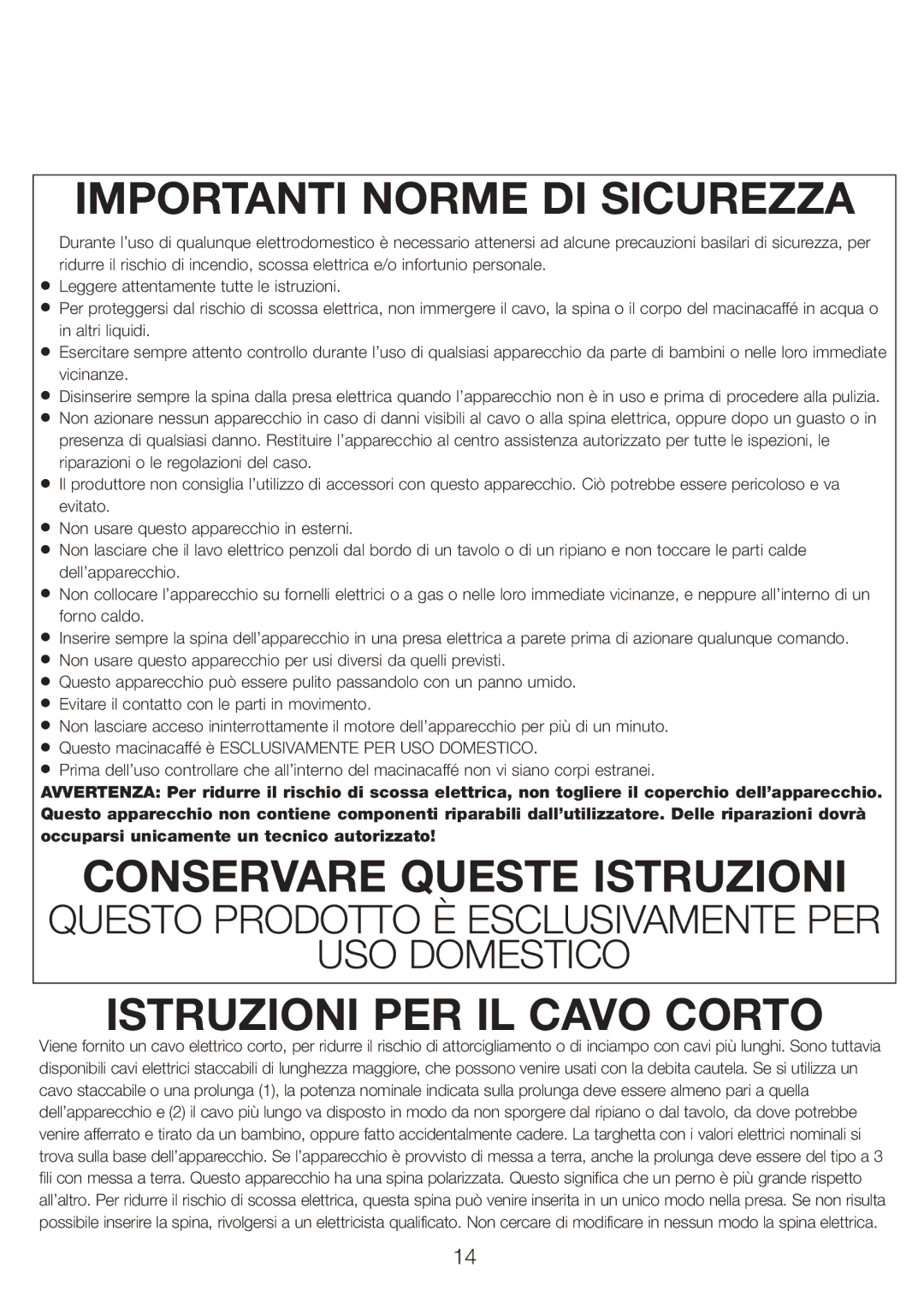 DeLonghi DCG601, DCG600 manual Importanti Norme DI Sicurezza, Conservare Queste Istruzioni, Istruzioni PER IL Cavo Corto 