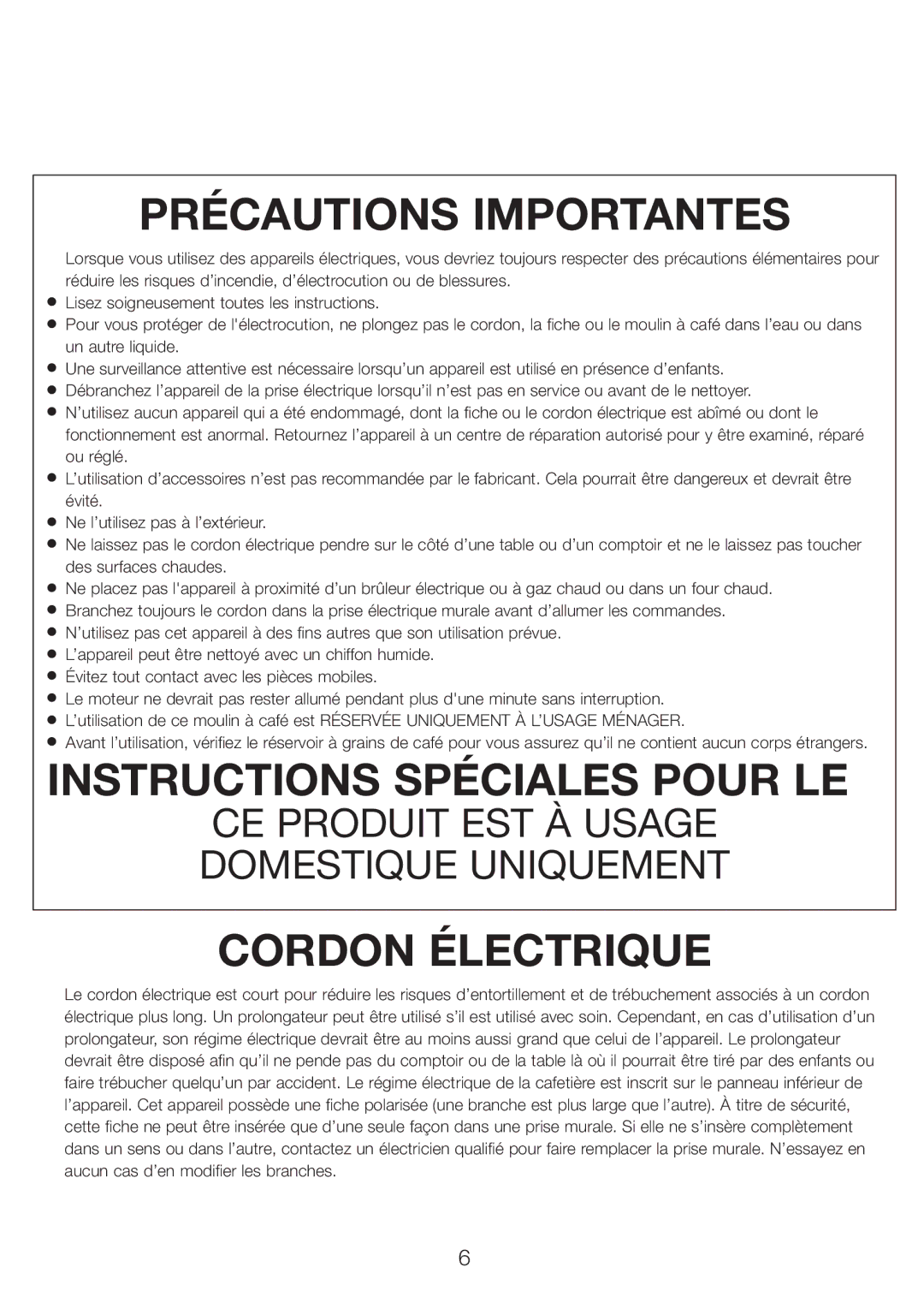 DeLonghi DCG601, DCG600 manual Précautions Importantes, Instructions Spéciales Pour LE, Cordon Électrique 