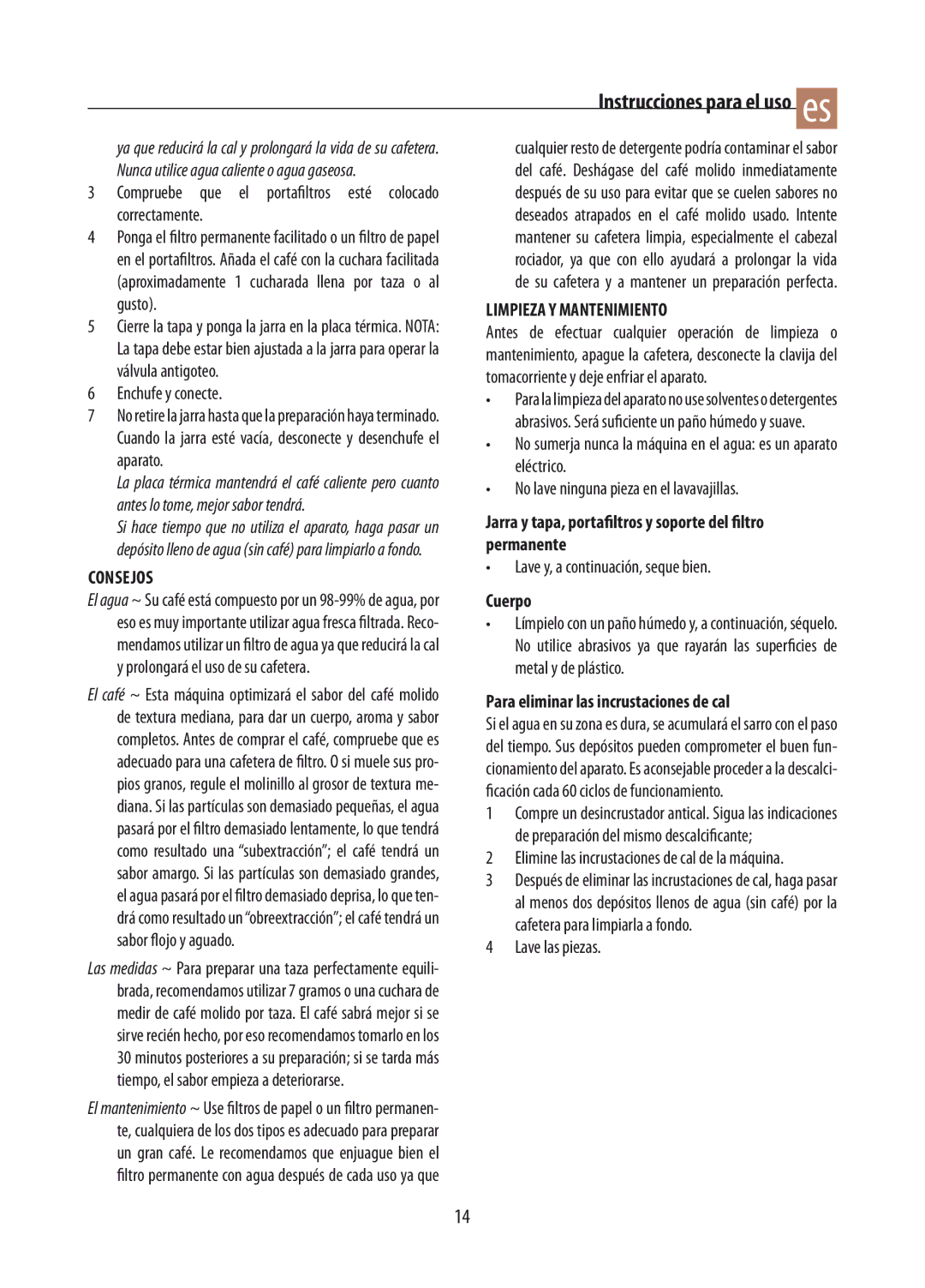 DeLonghi DCM02 Consejos, Limpieza Y Mantenimiento, Jarra y tapa, portafiltros y soporte del filtro permanente, Cuerpo 