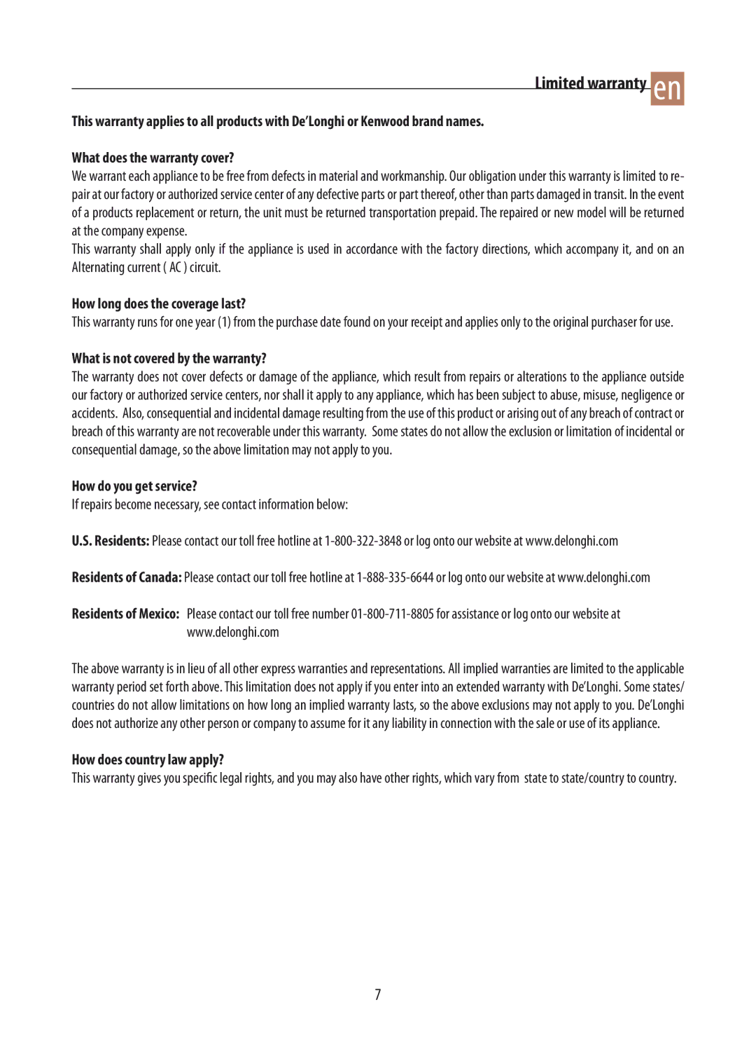 DeLonghi DCM02 manual Limited warranty en, How long does the coverage last?, What is not covered by the warranty? 