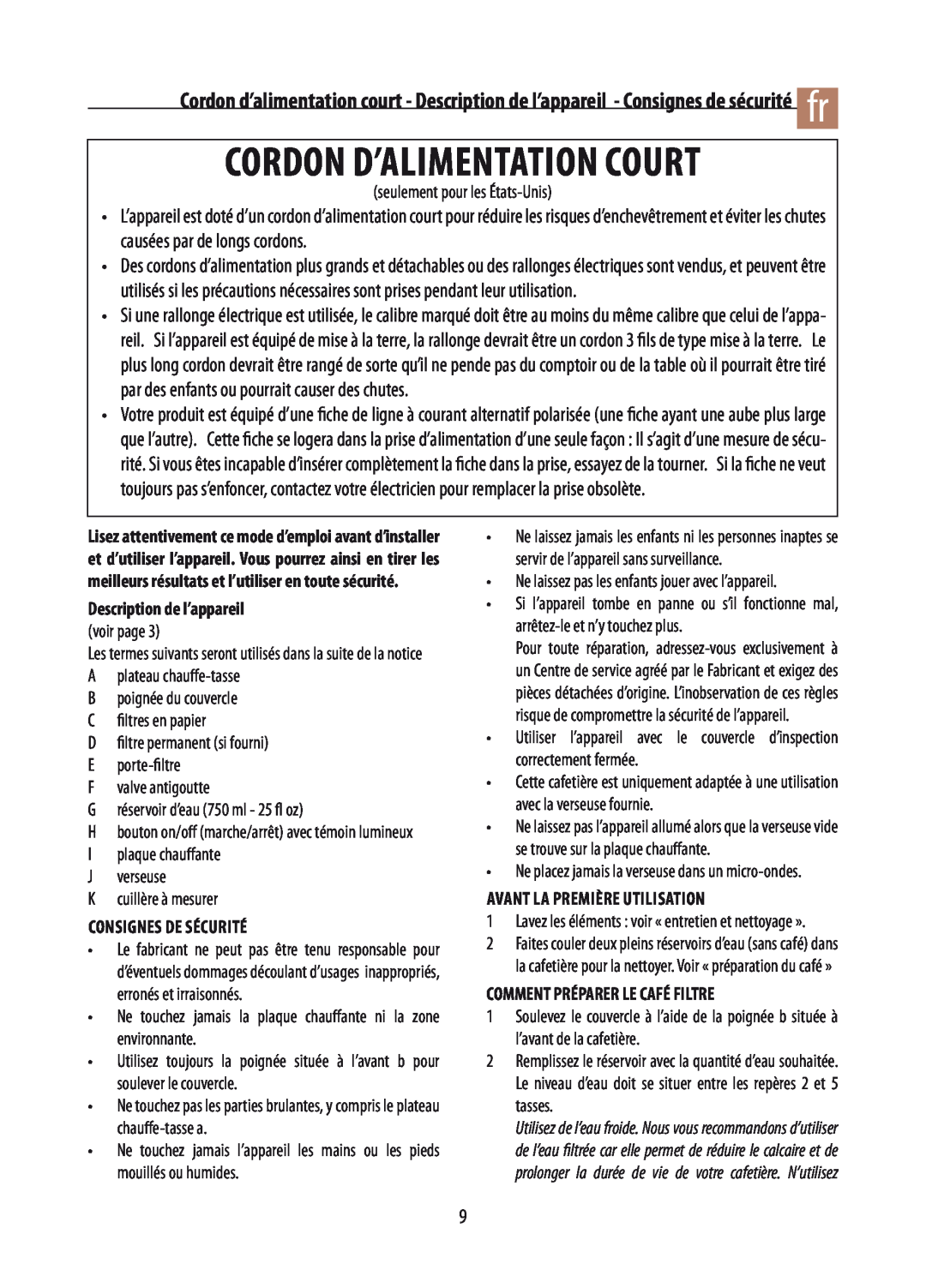 DeLonghi DCM02 manual Cordon D’Alimentation Court, Description de l’appareil, Consignes de Sécurité 