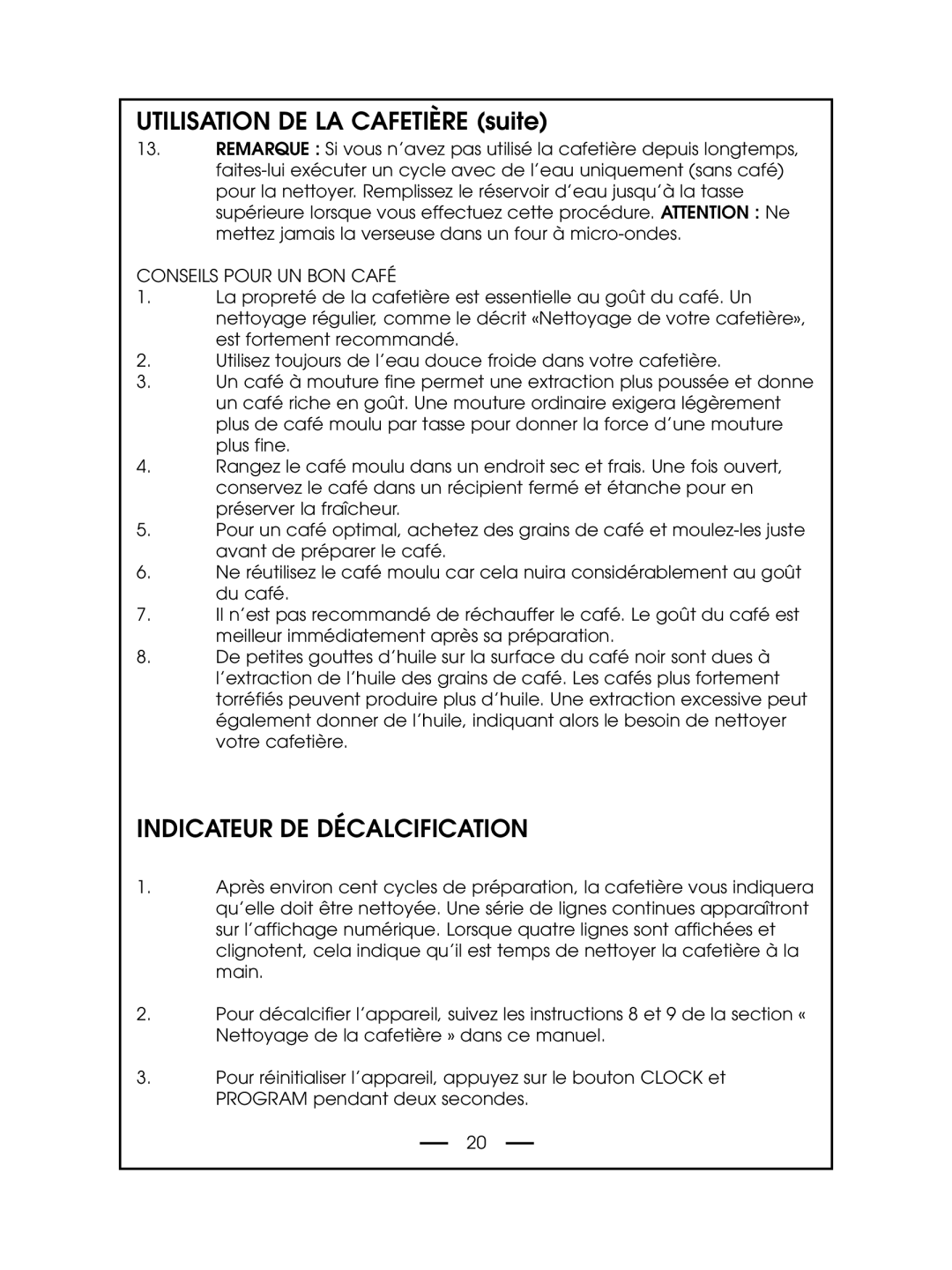 DeLonghi DCM485 instruction manual Indicateur DE Décalcification, Conseils Pour UN BON Café 