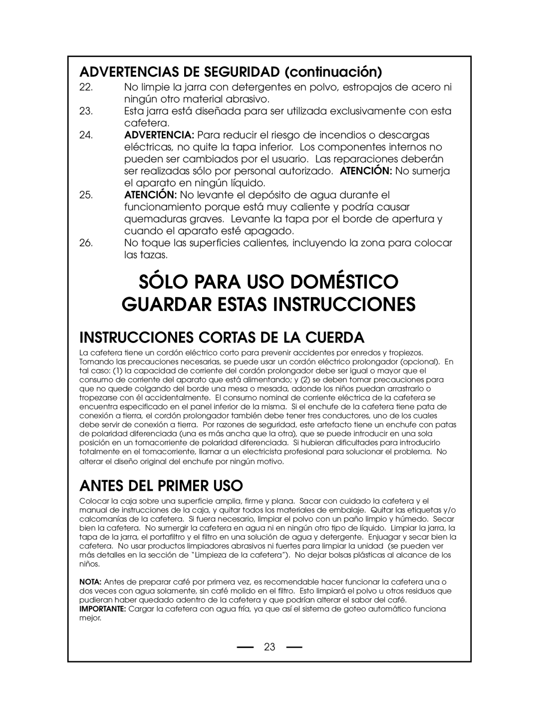 DeLonghi DCM485 Instrucciones Cortas DE LA Cuerda, Antes DEL Primer USO, Advertencias DE Seguridad continuación 