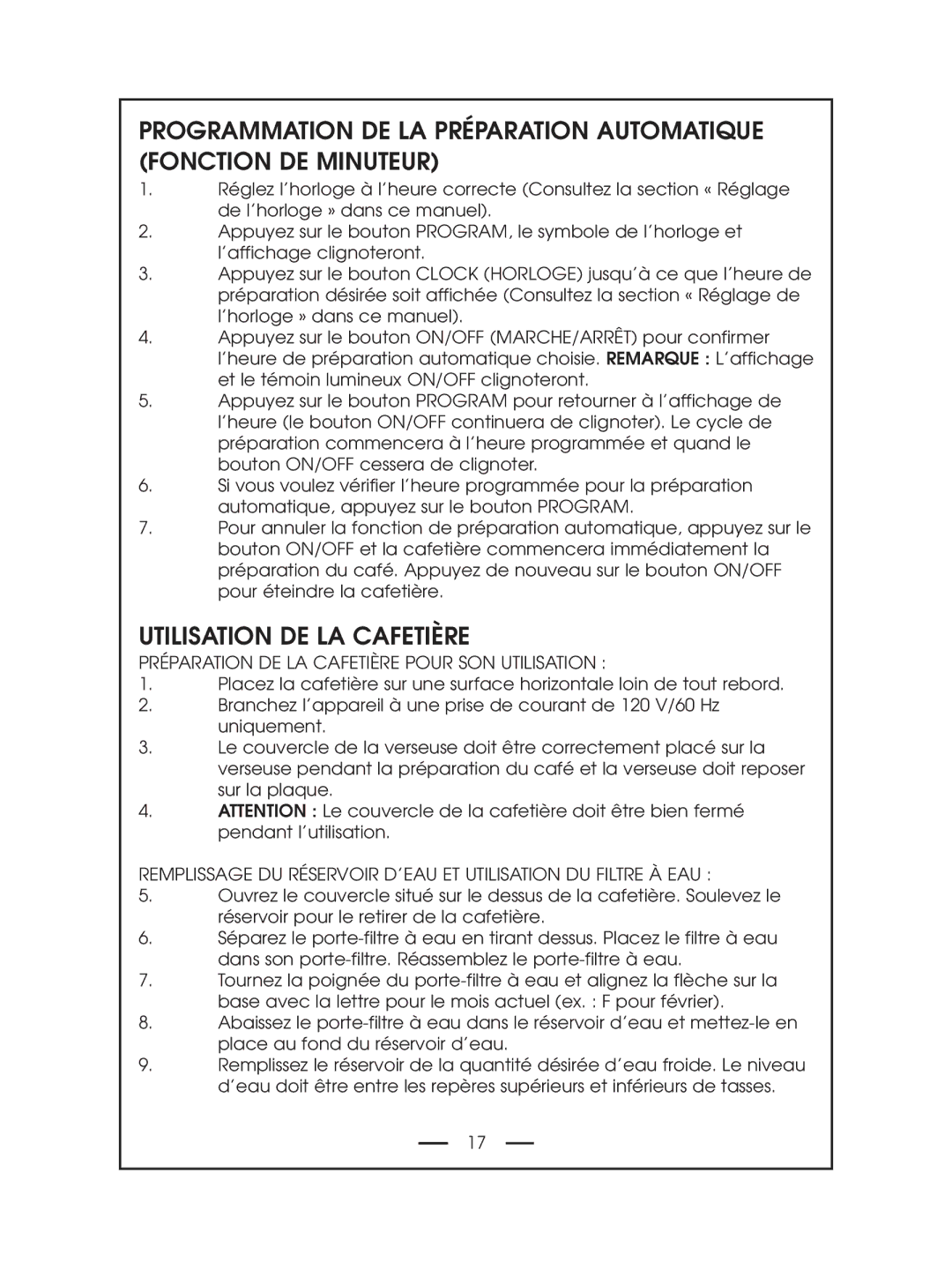 DeLonghi DCM485 instruction manual Utilisation DE LA Cafetière, Préparation DE LA Cafetière Pour SON Utilisation 