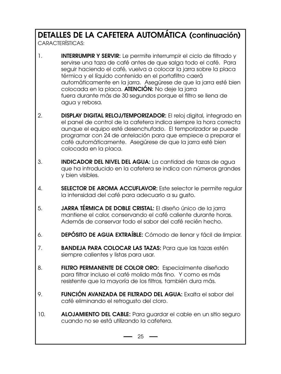 DeLonghi DCM485 instruction manual DETALLES DE LA CAFETERA AUTOMÁTICA continuación 