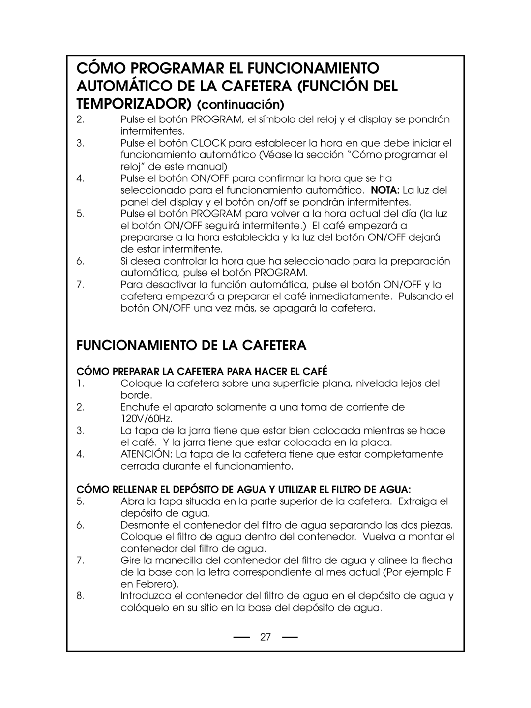 DeLonghi DCM485 instruction manual Funcionamiento De La Cafetera 