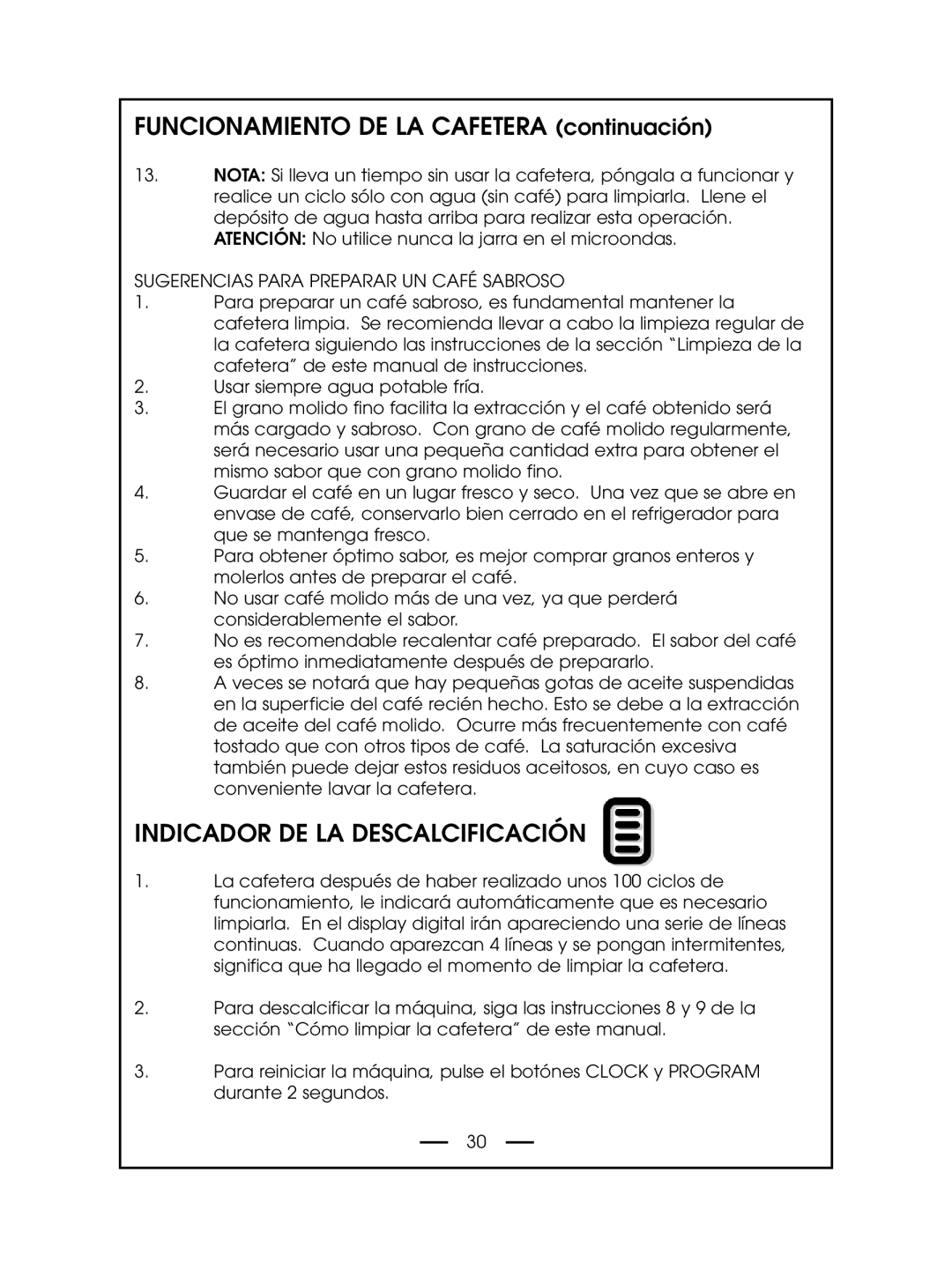 DeLonghi DCM485 instruction manual Indicador De La Descalcificación, FUNCIONAMIENTO DE LA CAFETERA continuación 