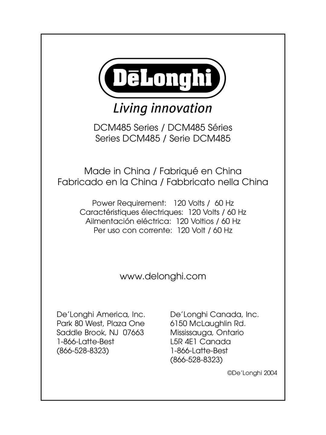 DeLonghi DCM485 Series / DCM485 Séries Series DCM485 / Serie DCM485, Made in China / Fabriqué en China, De’Longhi 
