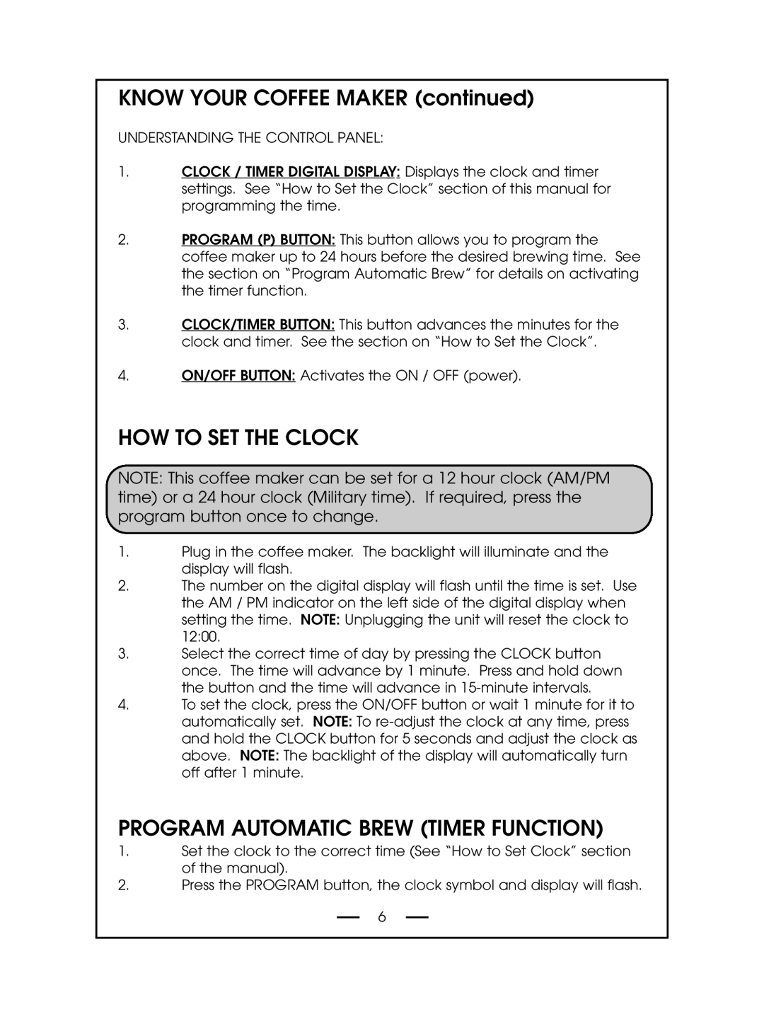 DeLonghi DCM485 How To Set The Clock, Program Automatic Brew Timer Function, KNOW YOUR COFFEE MAKER continued 