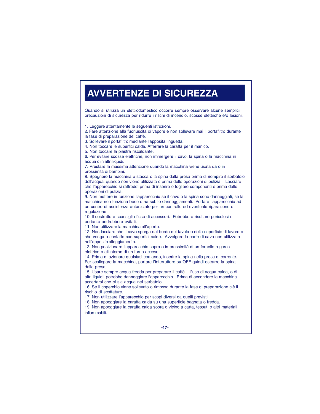 DeLonghi DCM900 instruction manual Avvertenze DI Sicurezza 