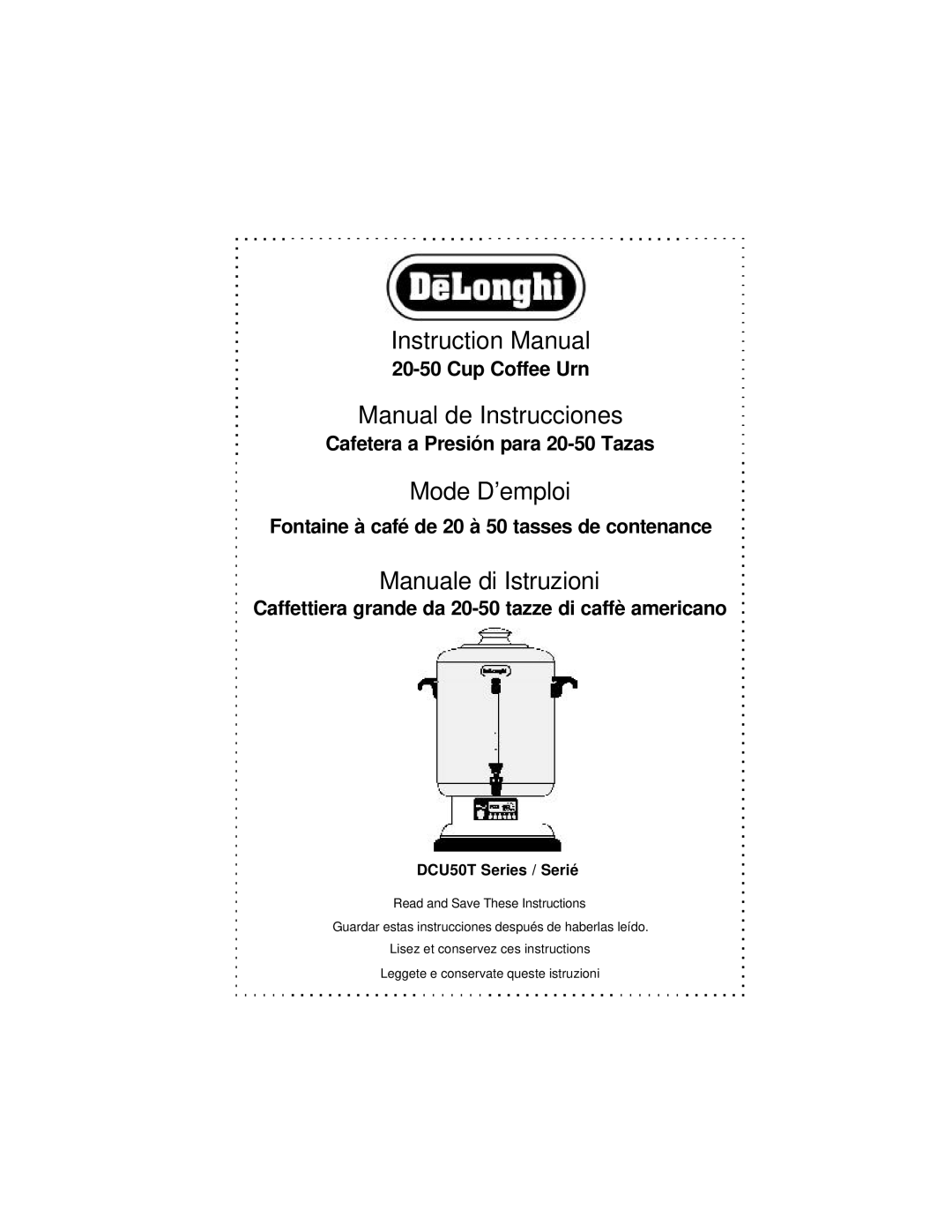 DeLonghi DCU50T Series instruction manual Manual de Instrucciones 