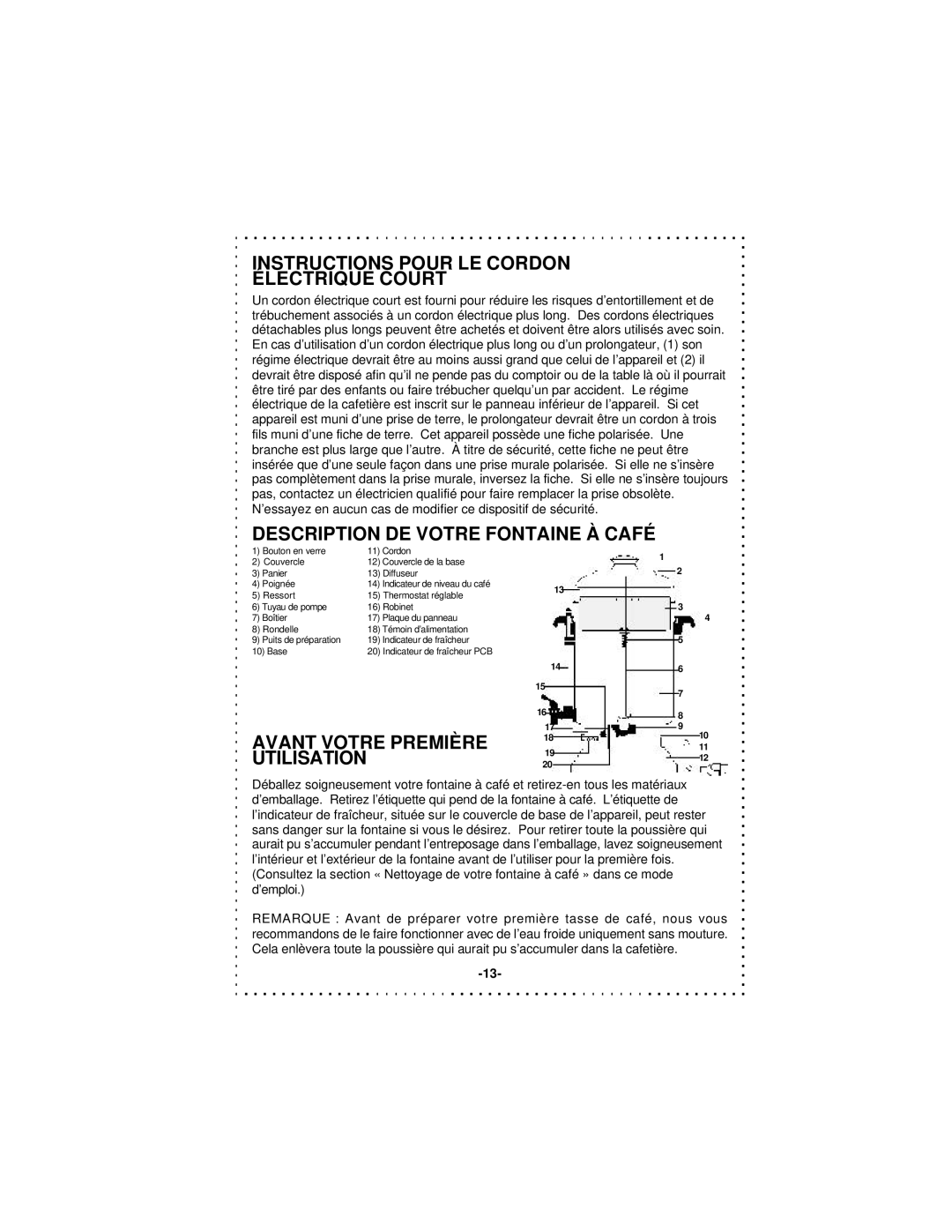 DeLonghi DCU50T Series Instructions Pour LE Cordon Électrique Court, Description DE Votre Fontaine À Café 