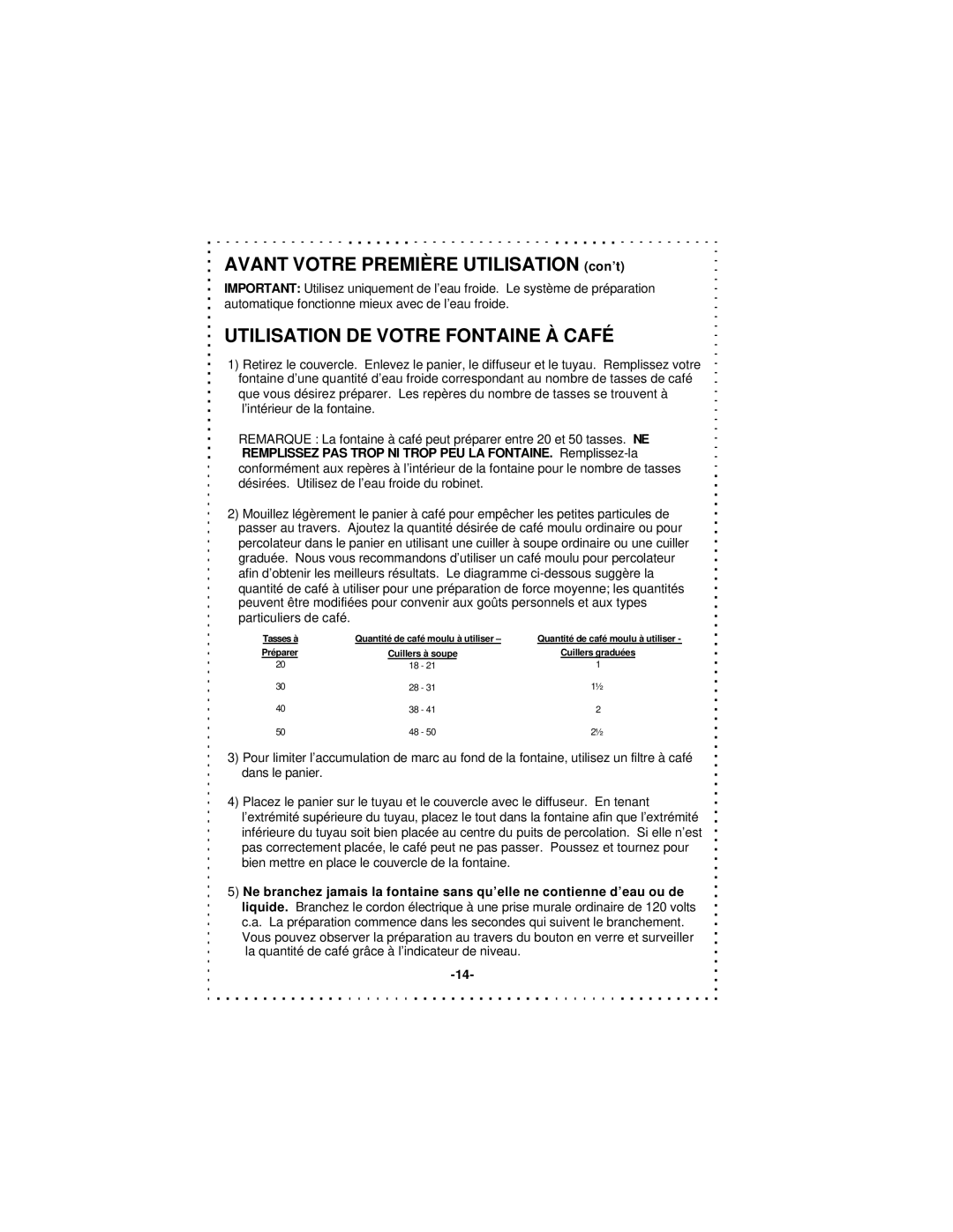 DeLonghi DCU50T Series instruction manual Avant Votre Première Utilisation con’t, Utilisation DE Votre Fontaine À Café 