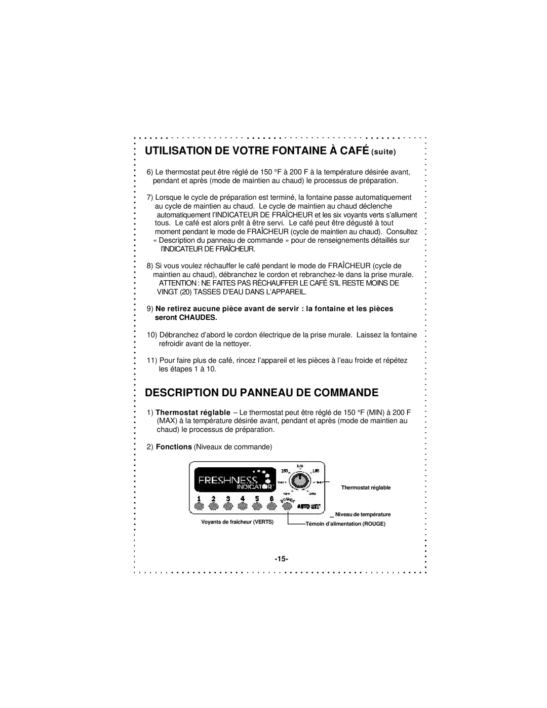 DeLonghi DCU50T Series instruction manual Utilisation DE Votre Fontaine À Café suite, Description DU Panneau DE Commande 