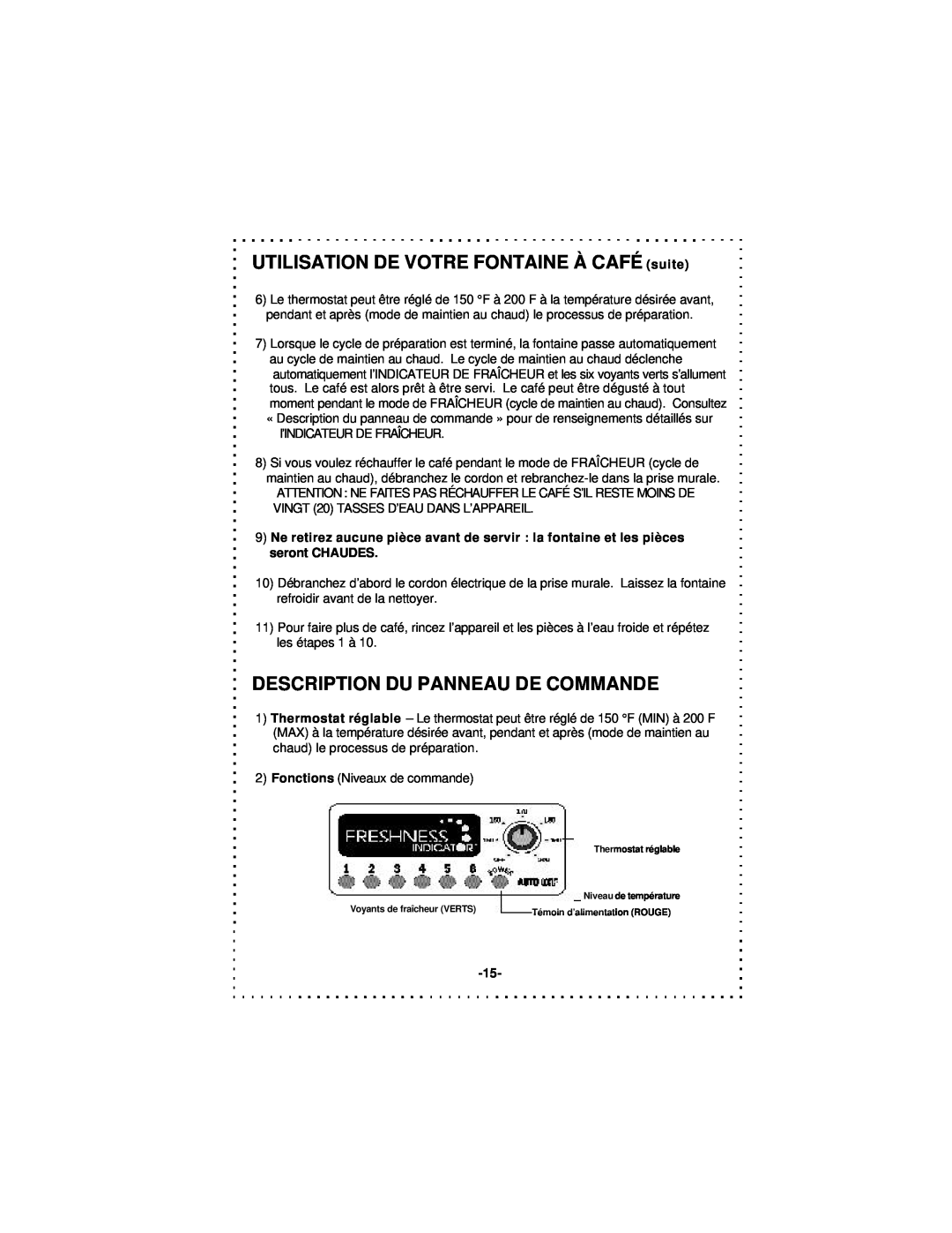 DeLonghi DCU50T Series instruction manual UTILISATION DE VOTRE FONTAINE À CAFÉ suite, Description Du Panneau De Commande 