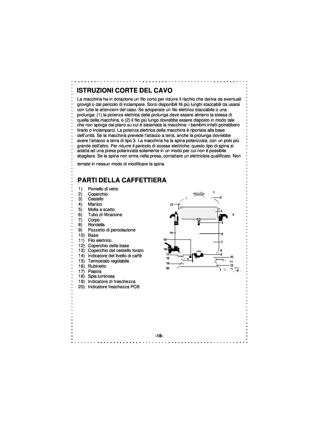 DeLonghi DCU50T Series instruction manual Istruzioni Corte Del Cavo, Parti Della Caffettiera 