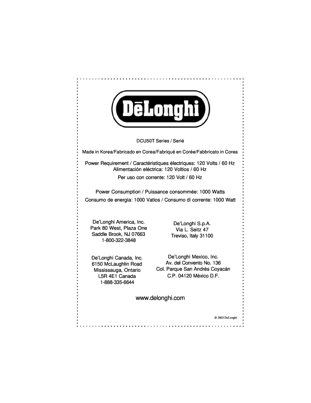 DeLonghi DCU50T Series instruction manual Power Requirement / Caractéristiques électriques 120 Volts / 60 Hz 
