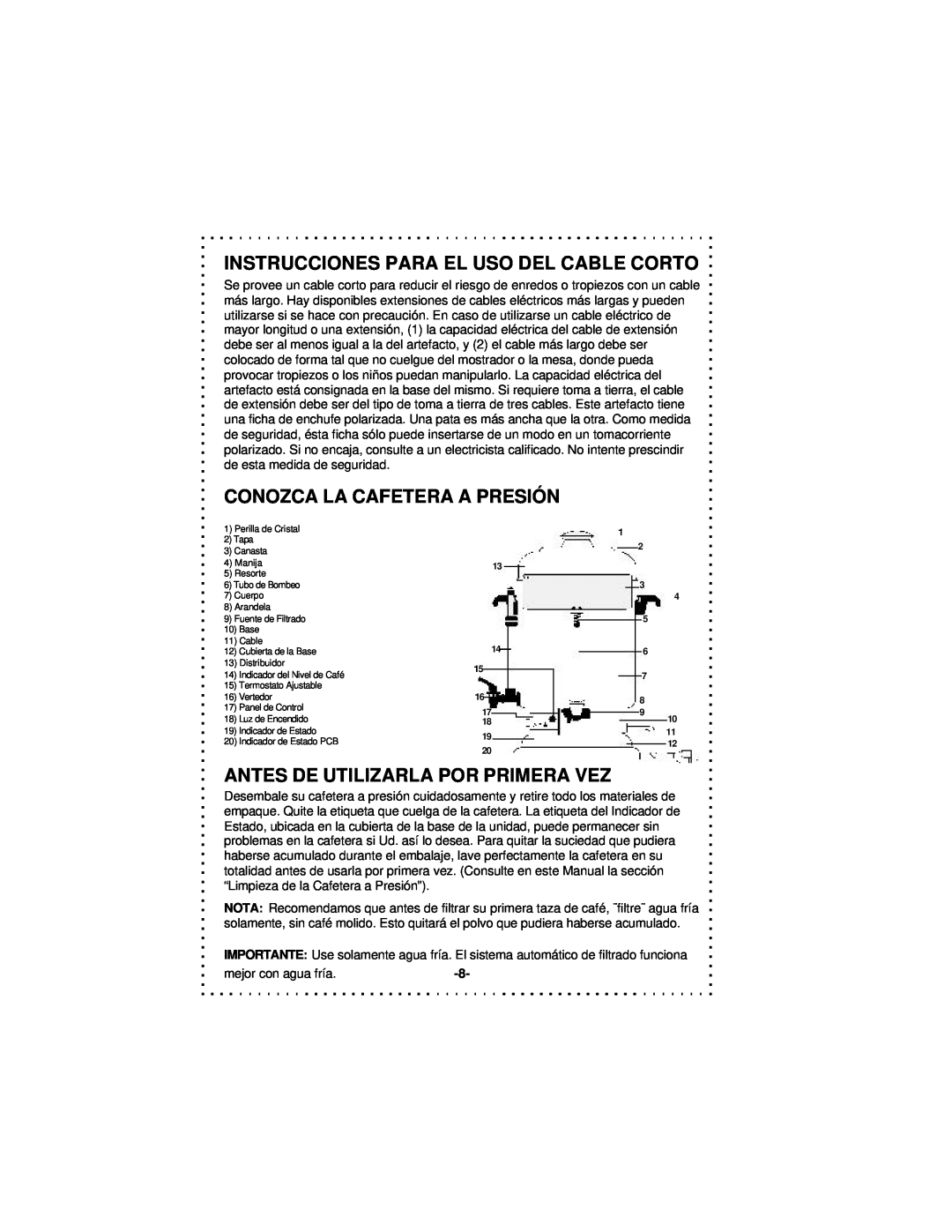 DeLonghi DCU50T Series instruction manual Instrucciones Para El Uso Del Cable Corto, Conozca La Cafetera A Presión 