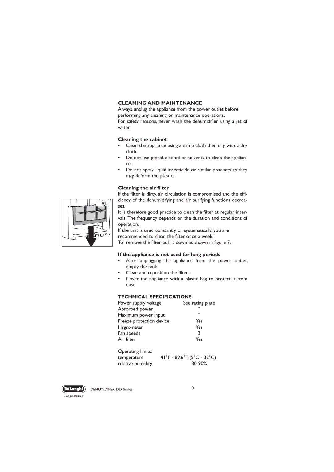 DeLonghi DD SERIES manual Cleaning and Maintenance, Cleaning the cabinet, Cleaning the air filter, Technical Specifications 