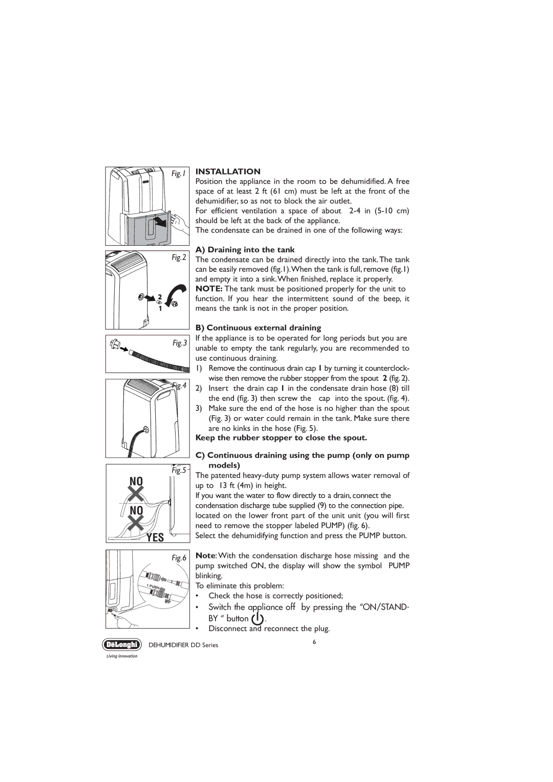 DeLonghi DD SERIES manual Installation, Draining into the tank, Continuous external draining 