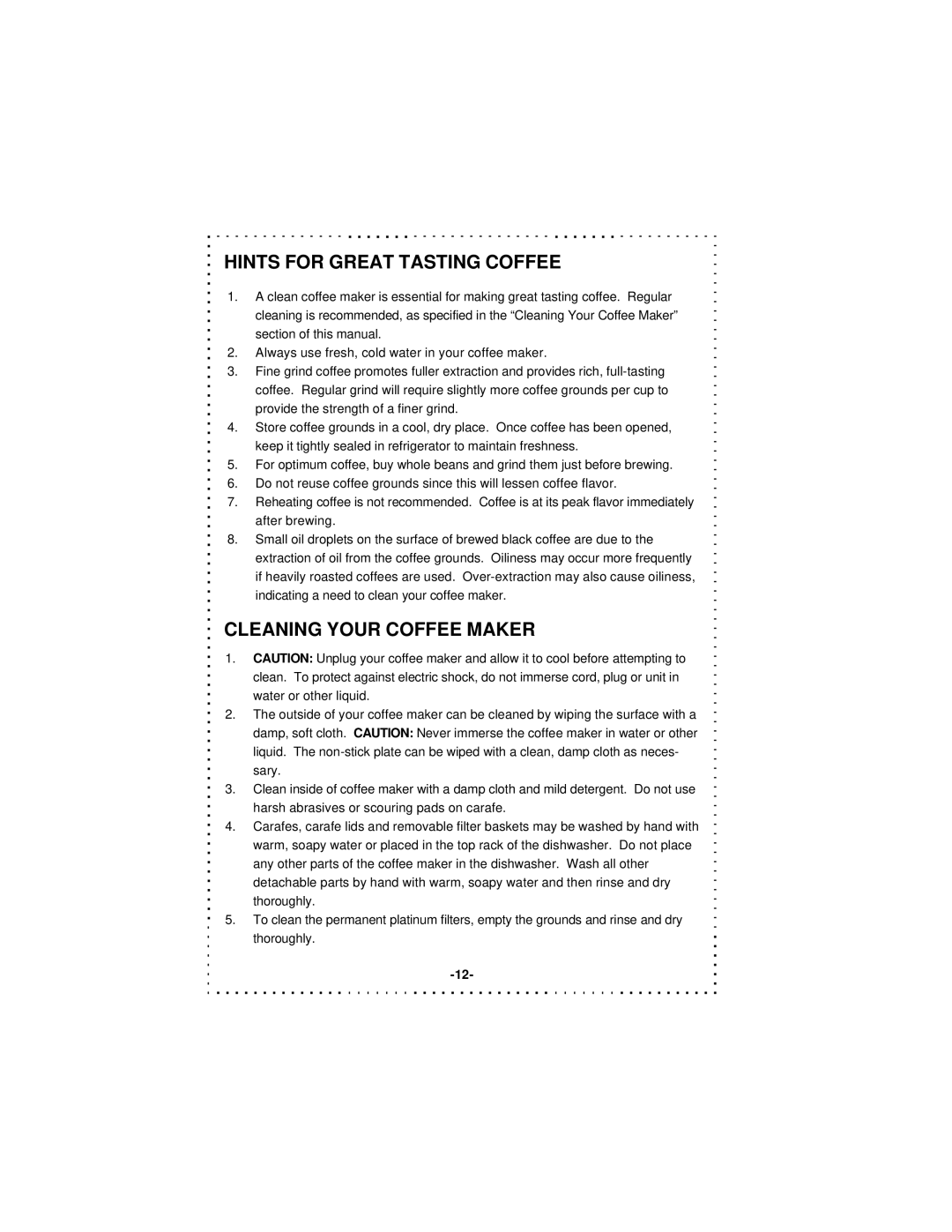 DeLonghi DD1000TC Series instruction manual Hints for Great Tasting Coffee, Cleaning Your Coffee Maker 