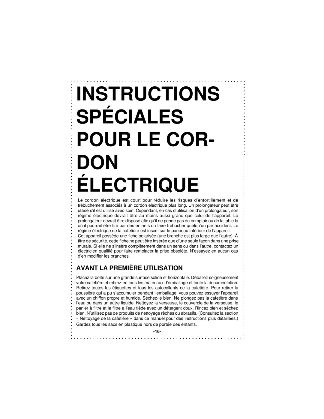 DeLonghi DD1000TC Series Instructions Spéciales Pour LE COR DON Électrique, Avant LA Première Utilisation 