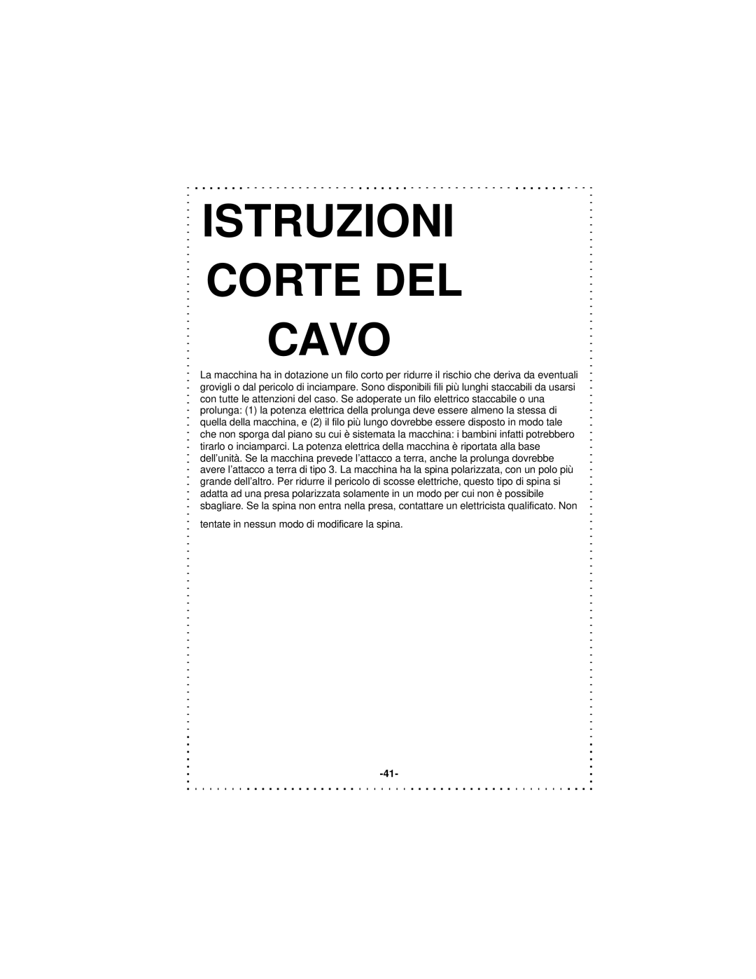 DeLonghi DD1000TC Series instruction manual Istruzioni Corte DEL Cavo 