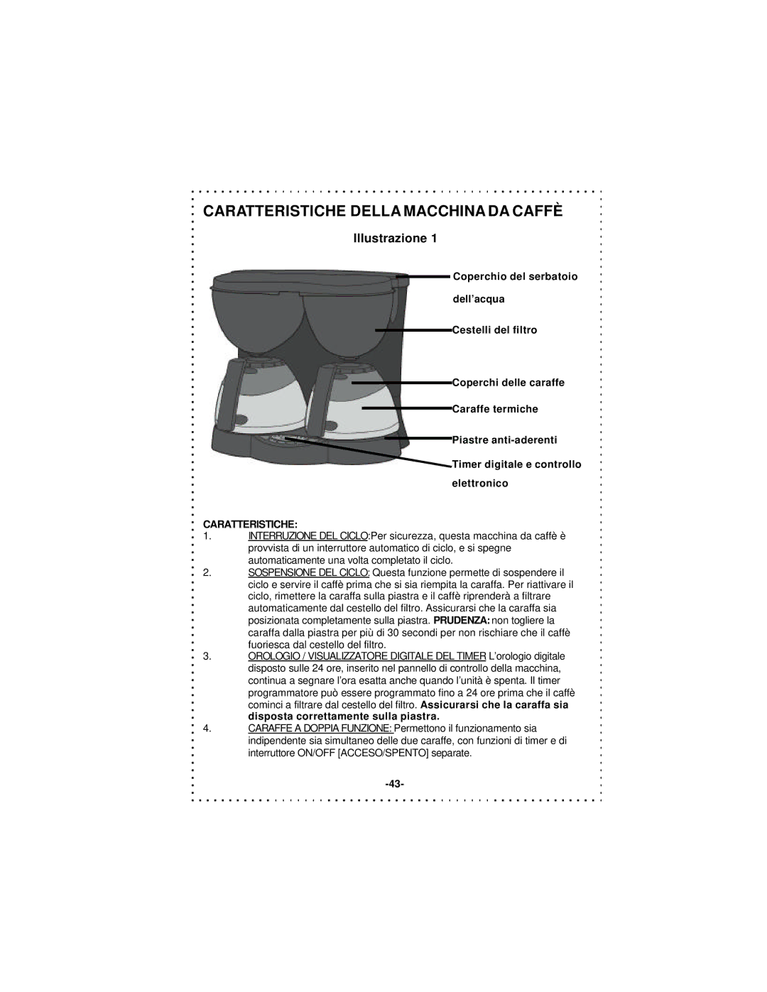 DeLonghi DD1000TC Series instruction manual Caratteristiche Della Macchina DA Caffè 