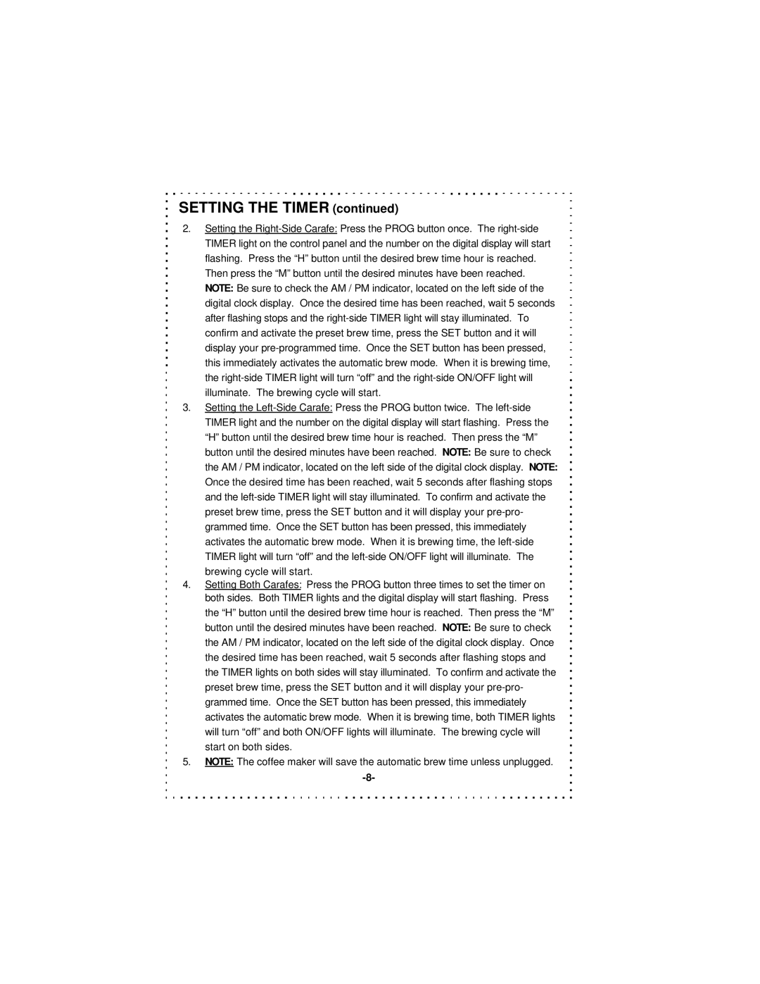 DeLonghi DD1000TC Series instruction manual Setting the Timer 