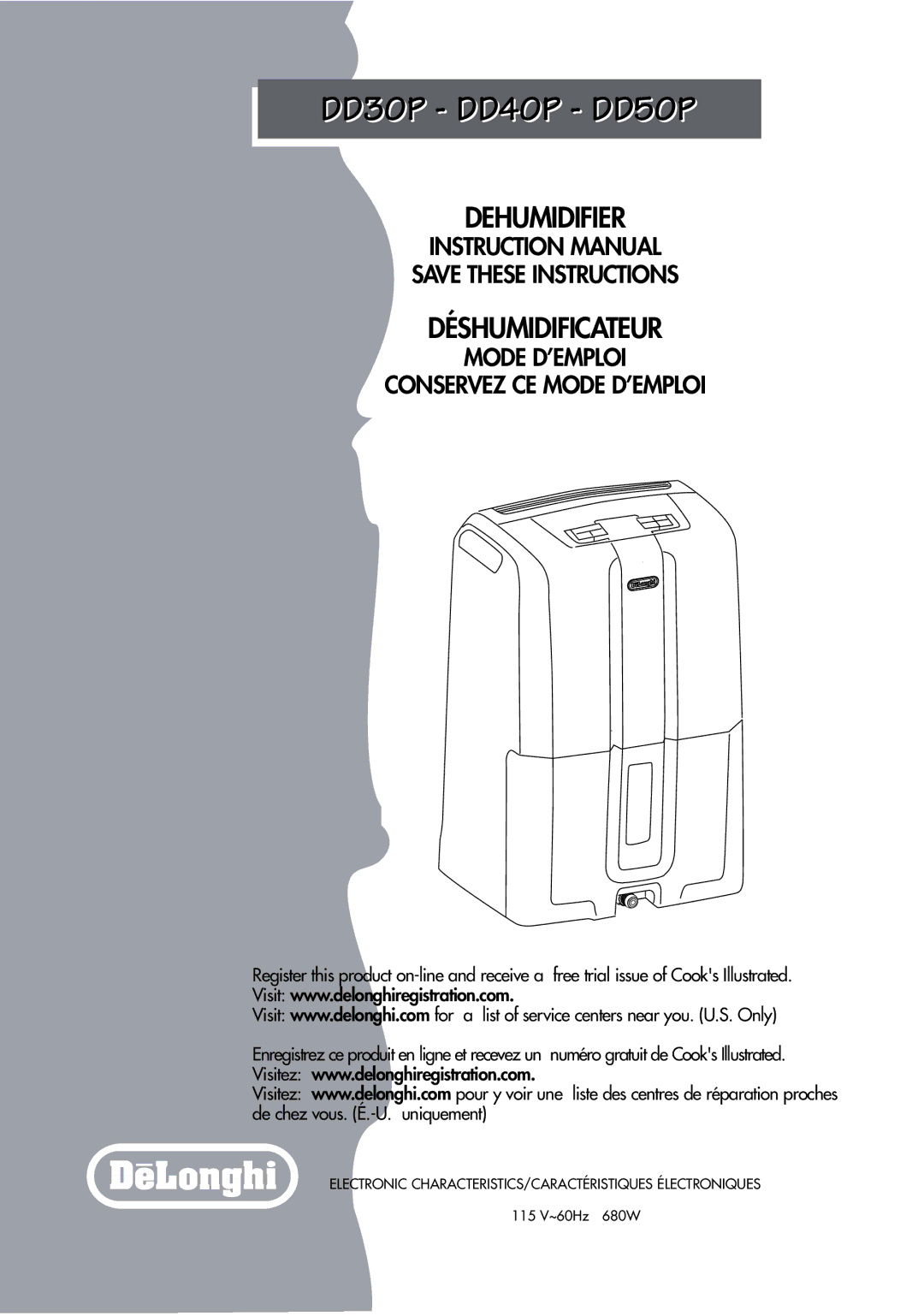 DeLonghi instruction manual DD30P DD40P DD50P, Dehumidifier Déshumidificateur, Mode D’EMPLOI Conservez CE Mode D’EMPLOI 