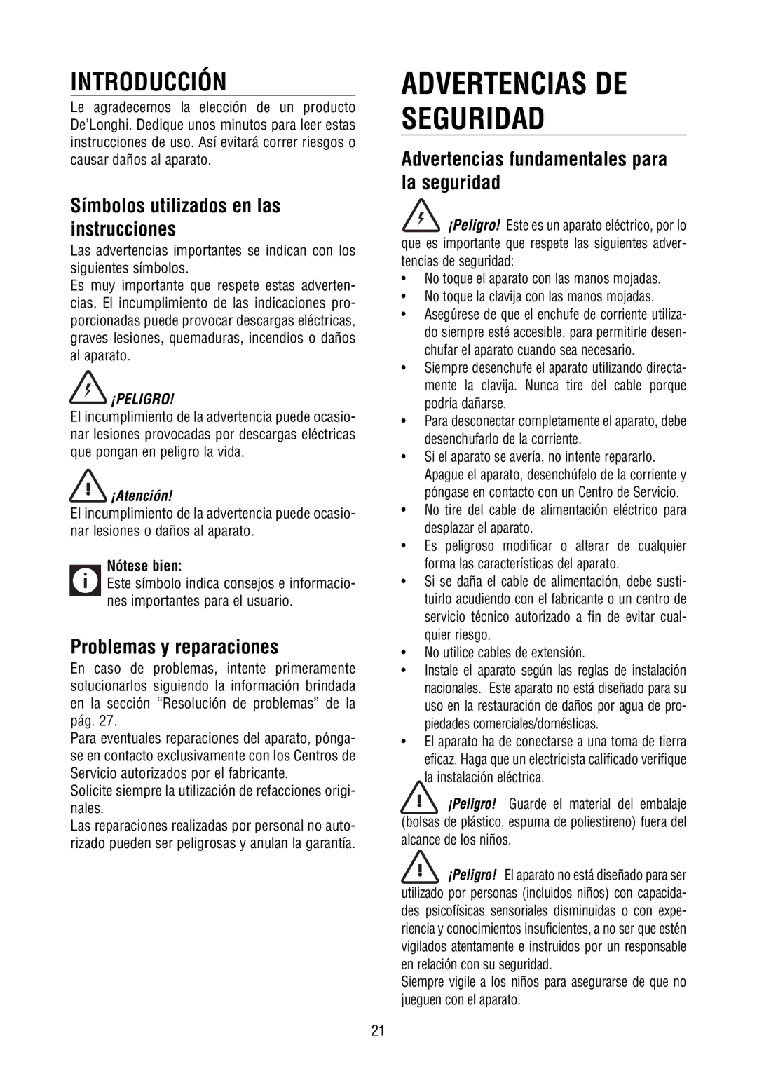 DeLonghi DD40P Advertencias DE Seguridad, Introducción, Símbolos utilizados en las instrucciones, Problemas y reparaciones 