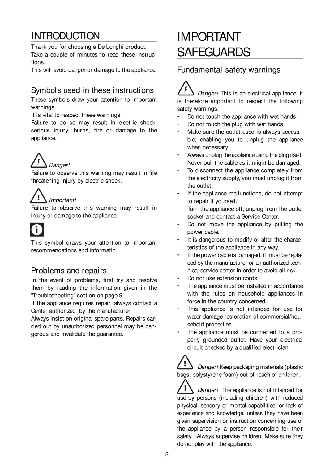 DeLonghi DD50P, DD40P, DD45P Safeguards, Introduction, Symbols used in these instructions, Problems and repairs 