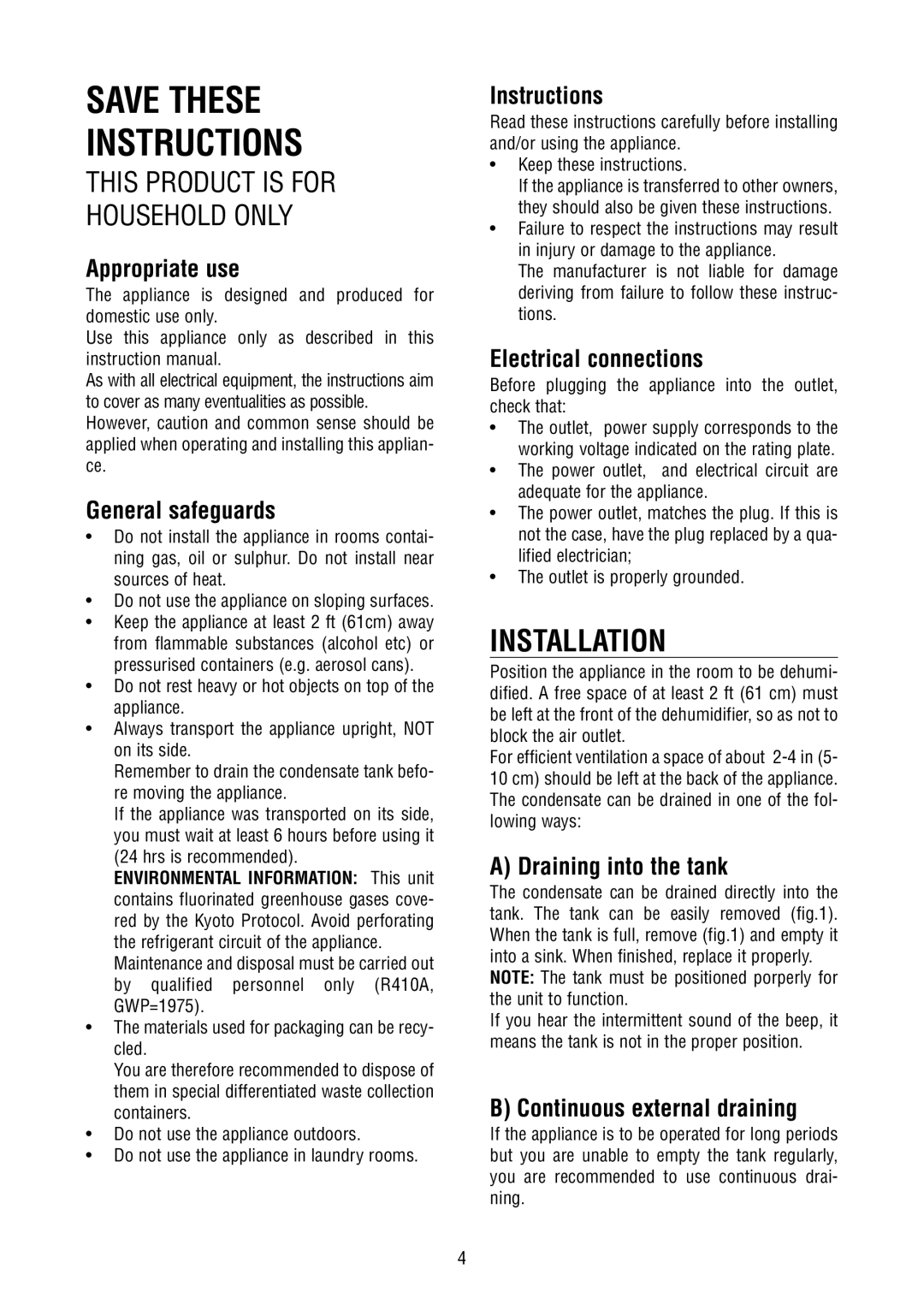 DeLonghi DD40P, DD45P Save These Instructions, Installation, Appropriate use, General safeguards, Electrical connections 