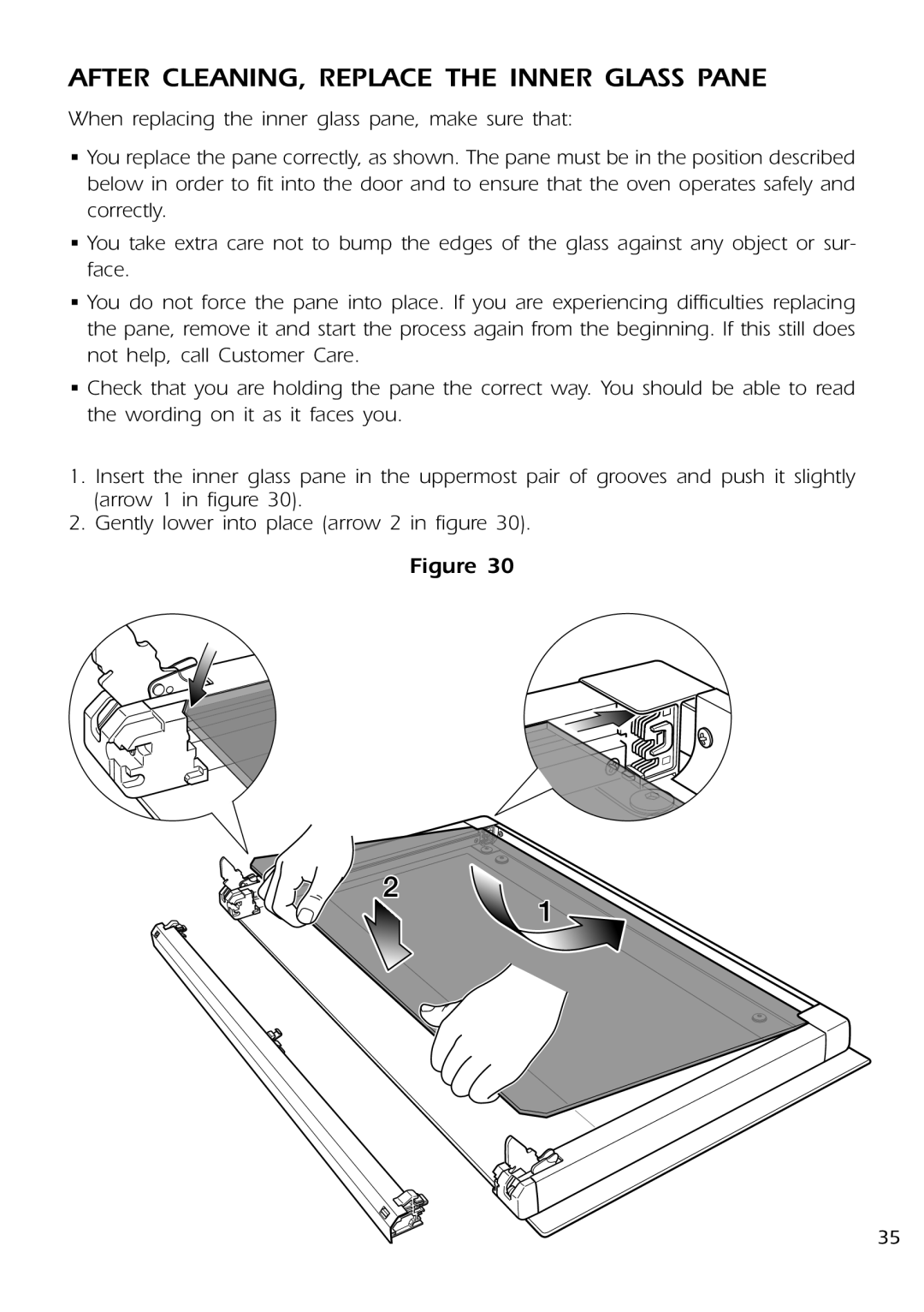 DeLonghi DE 91 MPS manual After CLEANING, Replace the Inner Glass Pane 