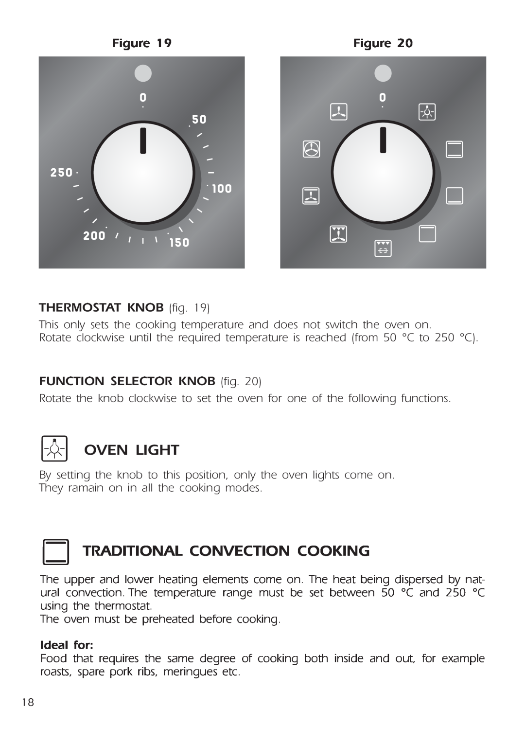 DeLonghi DE 91 MPS manual Oven Light, Traditional Convection Cooking 