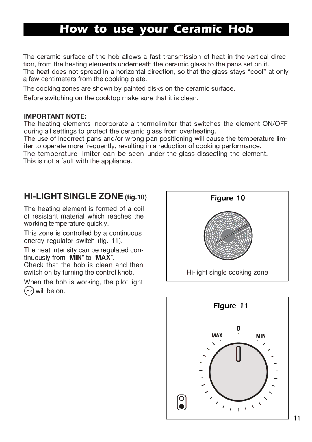 DeLonghi DE302HB manual How to use your Ceramic Hob 