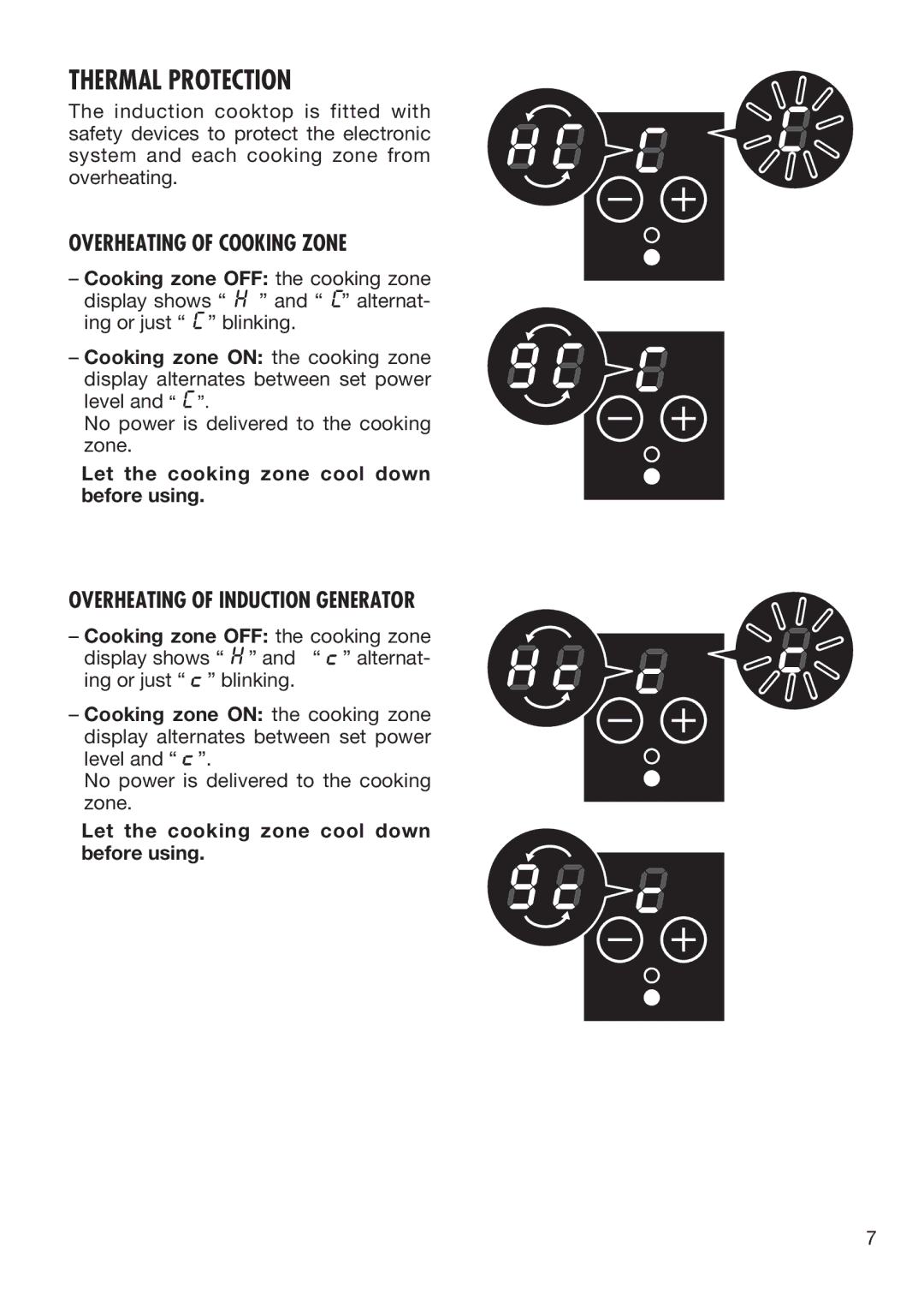 DeLonghi DE302IB manual Thermal Protection, Overheating of Cooking Zone 