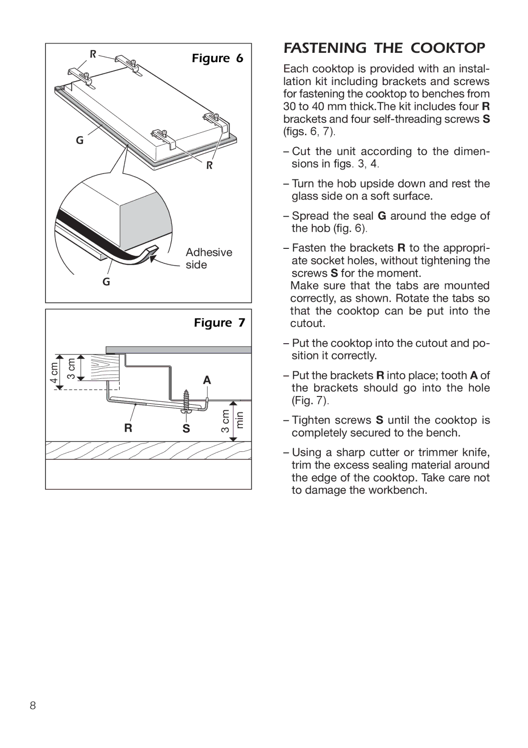 DeLonghi DE30WGB, DE302GB manual Fastening the Cooktop 