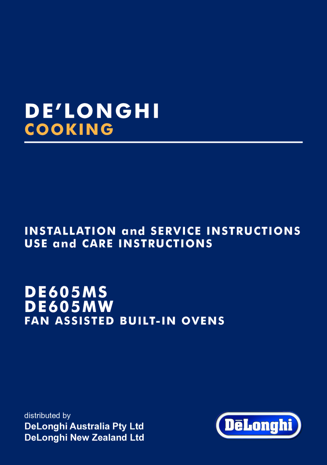 DeLonghi DE605MW, DE605MS manual De’Longhi 