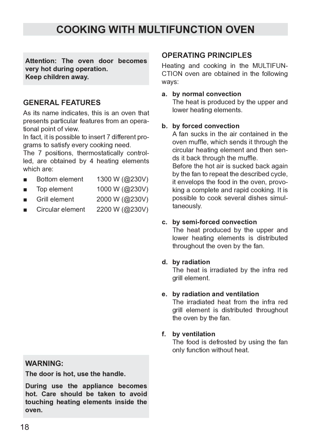 DeLonghi DE608MRH, DE608MLH manual General Features, Operating Principles 