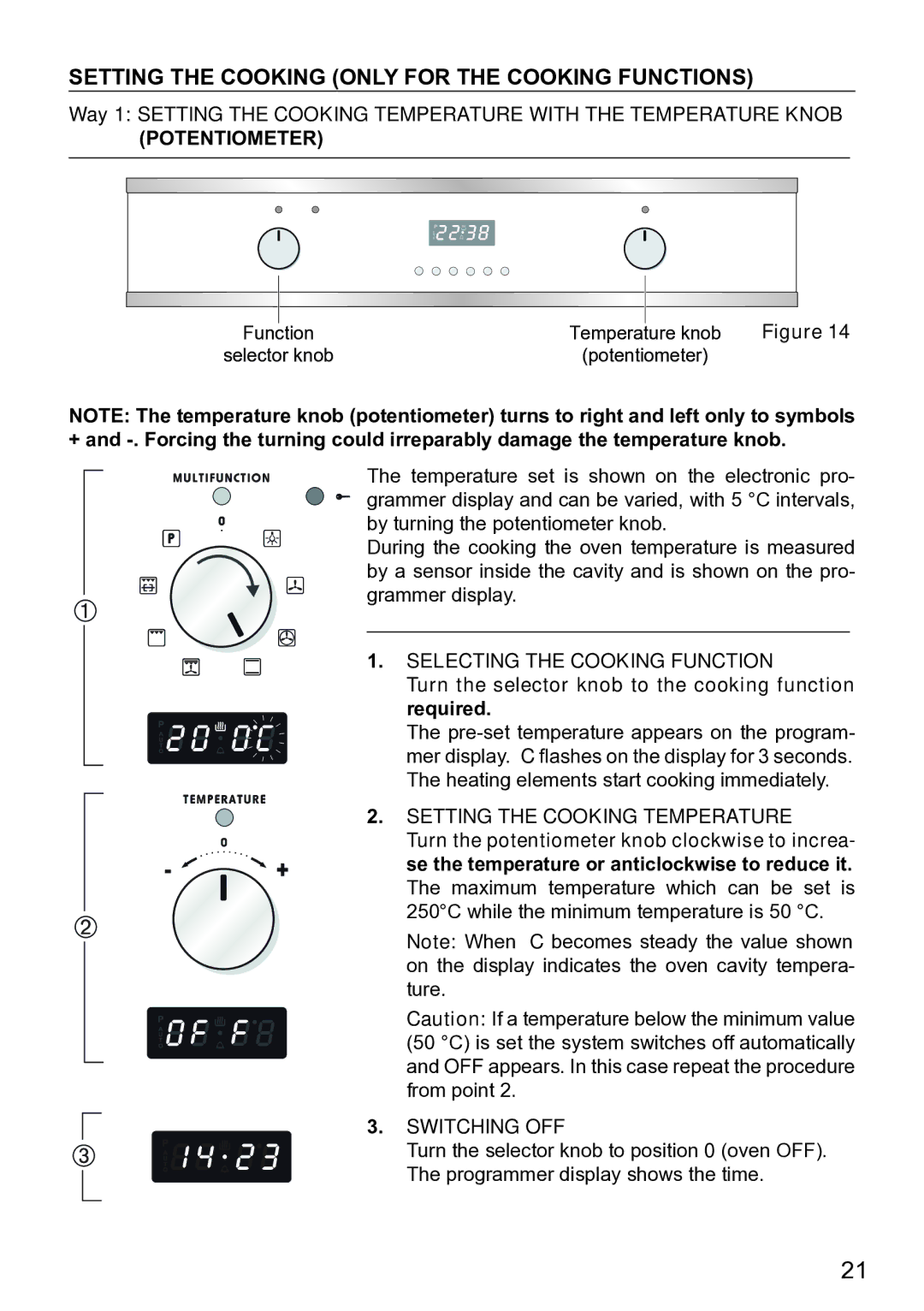 DeLonghi DE609MP manual Setting the Cooking only for the Cooking Functions 