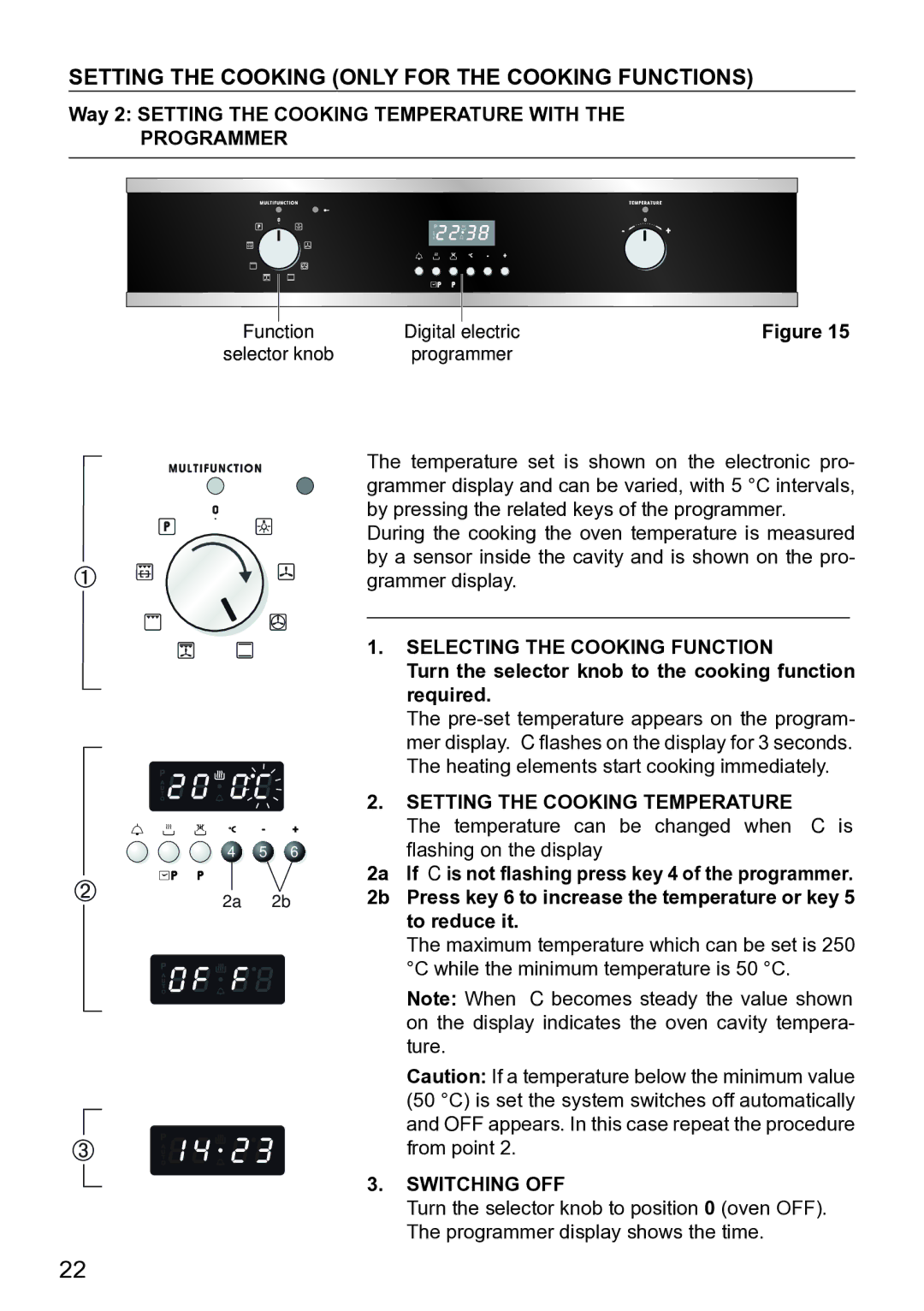 DeLonghi DE609MP manual Way 2 Setting the Cooking Temperature with, To reduce it 