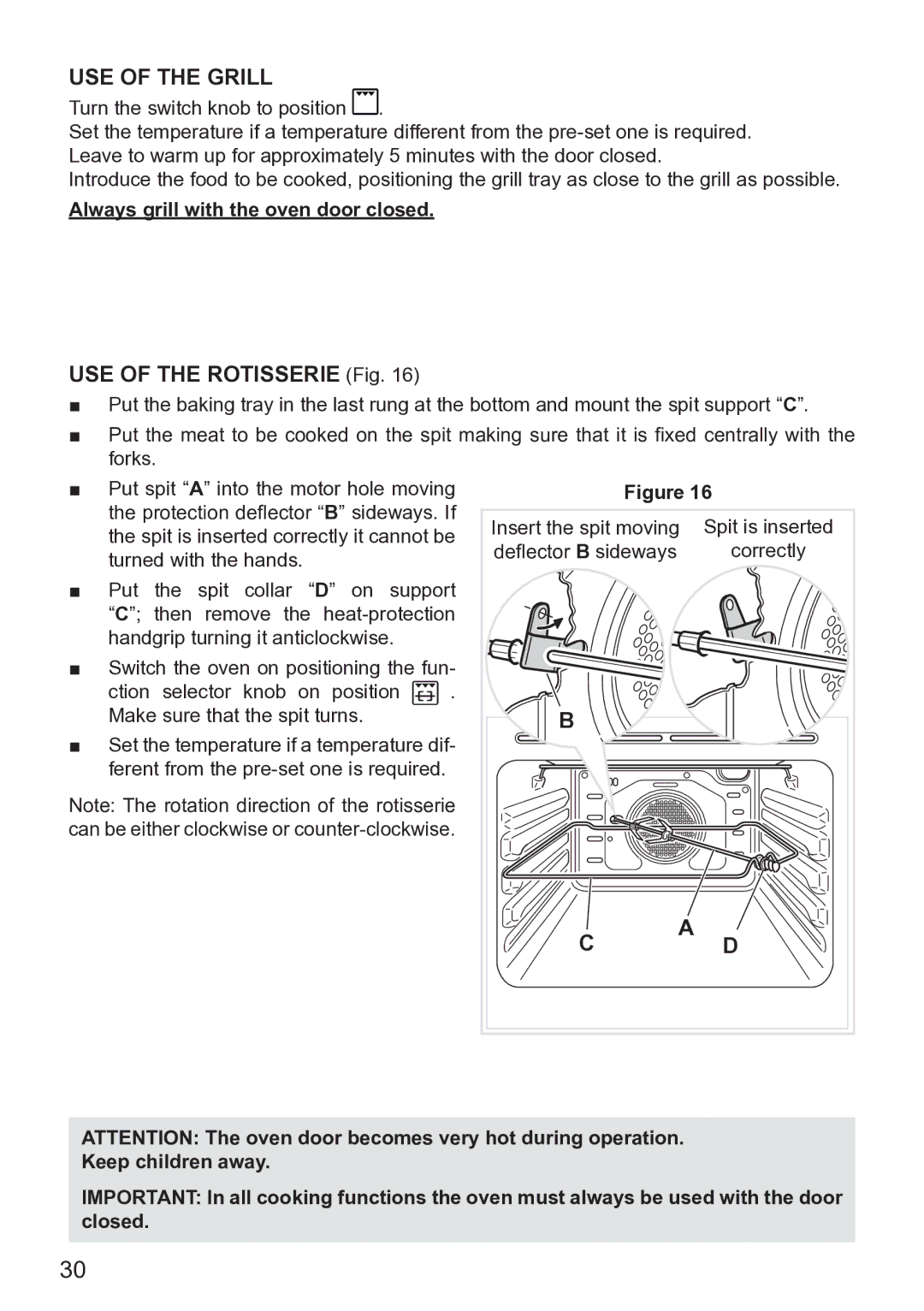 DeLonghi DE609MP manual USE of the Grill, Always grill with the oven door closed 