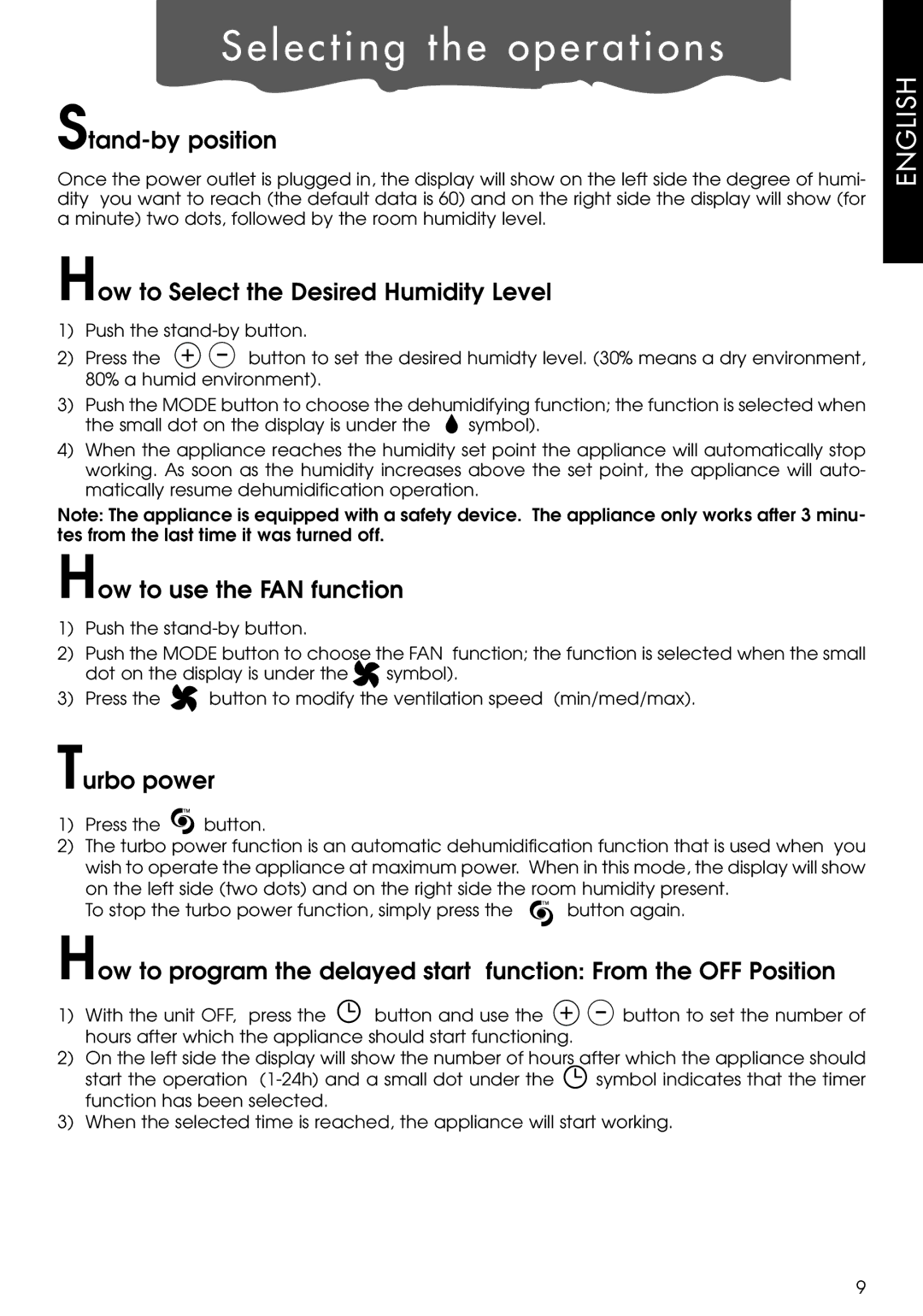 DeLonghi de 300, DE650P Selecting the operations, Stand-by position, How to Select the Desired Humidity Level, Turbo power 