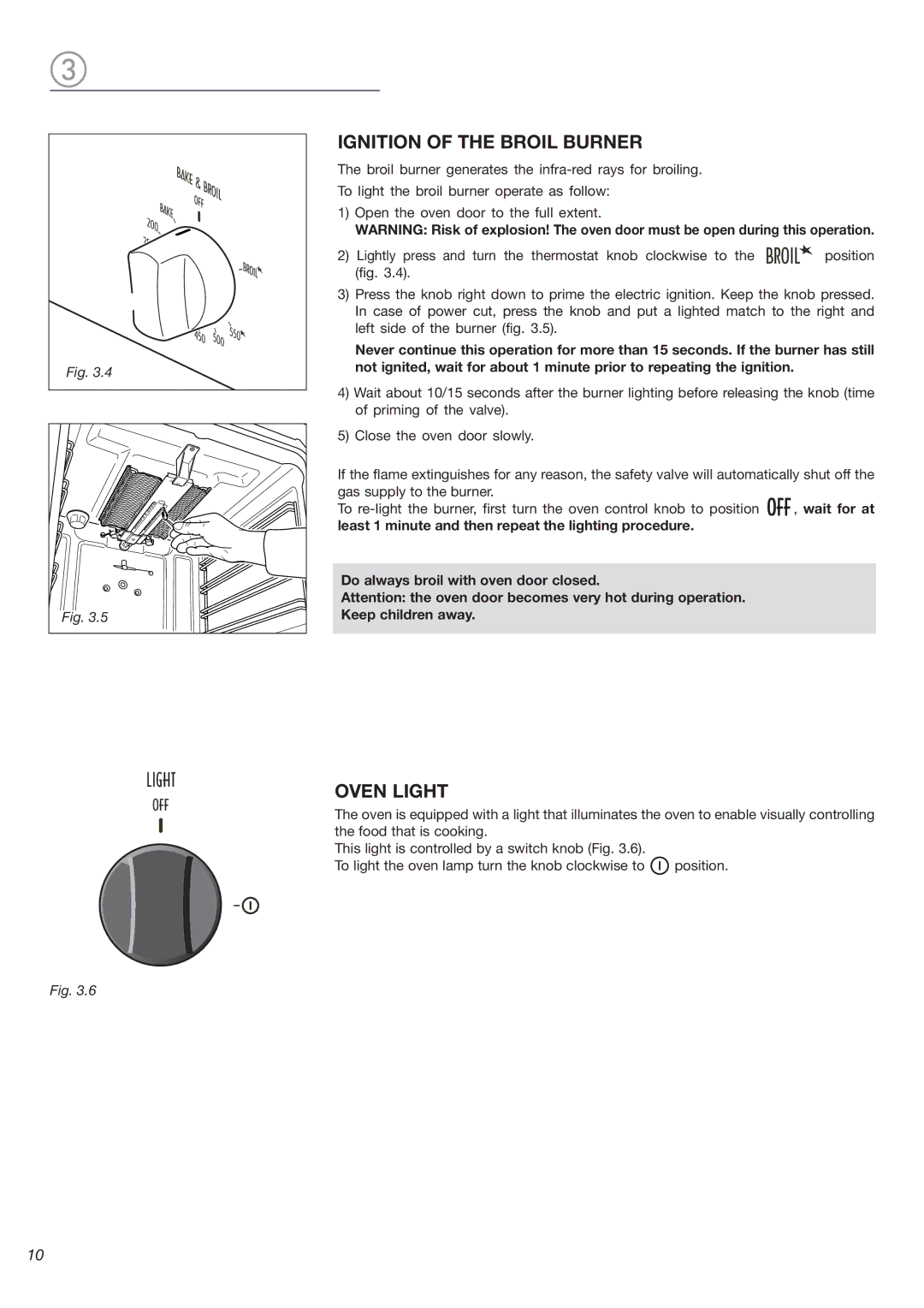 DeLonghi DEBIG 24 SS warranty Ignition of the Broil Burner, Oven Light 