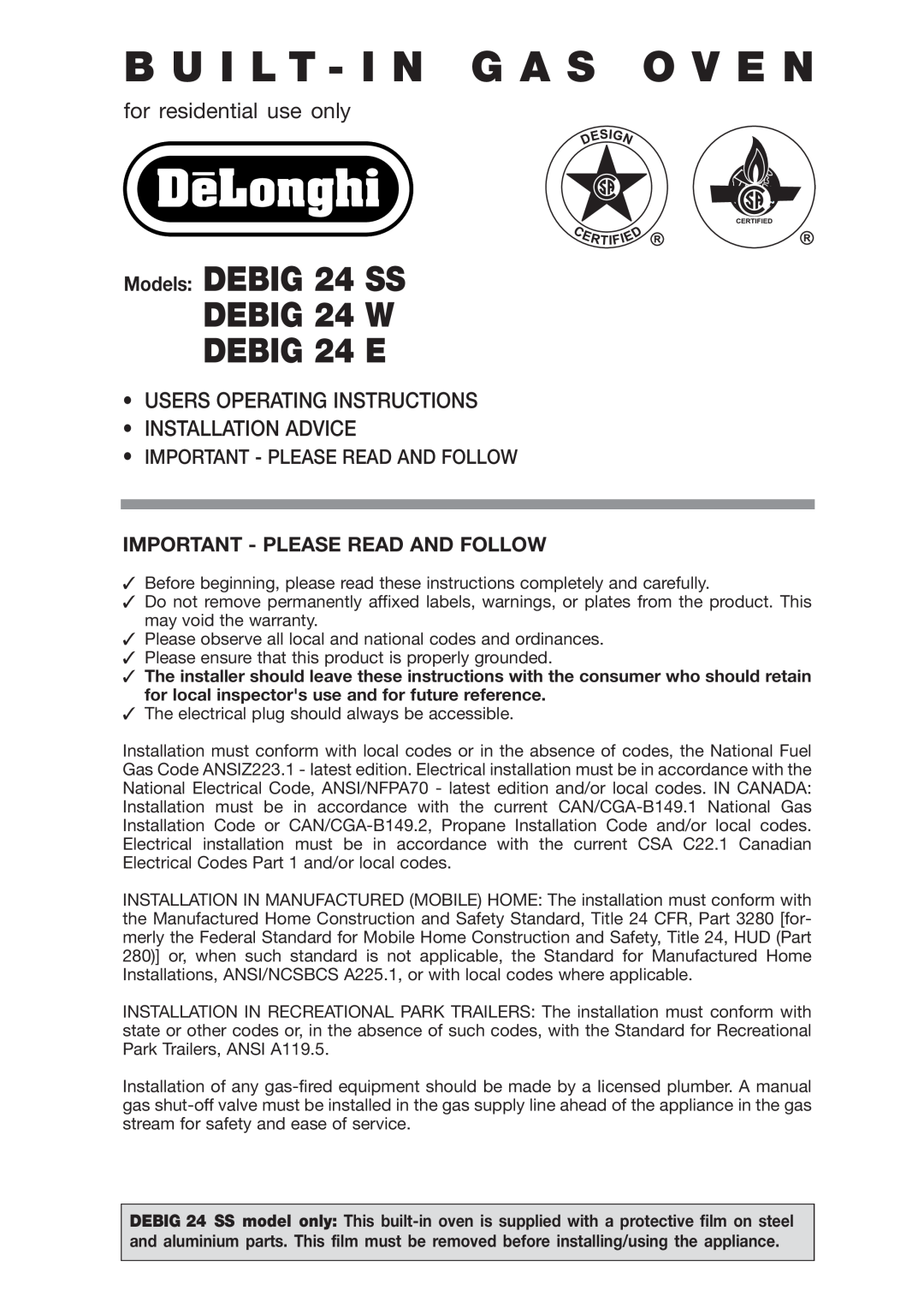 DeLonghi DEBIG 24 SS warranty Important - Please Read And Follow, B U I L T - I N G A S O V E N, for residential use only 