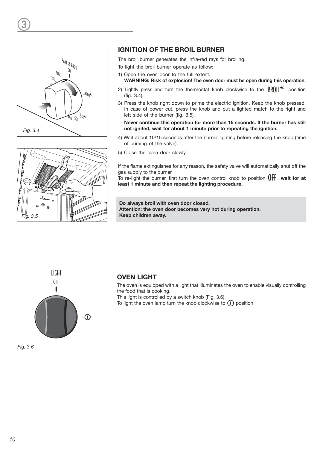 DeLonghi DEBIG 24 SS warranty Ignition Of The Broil Burner, Oven Light 