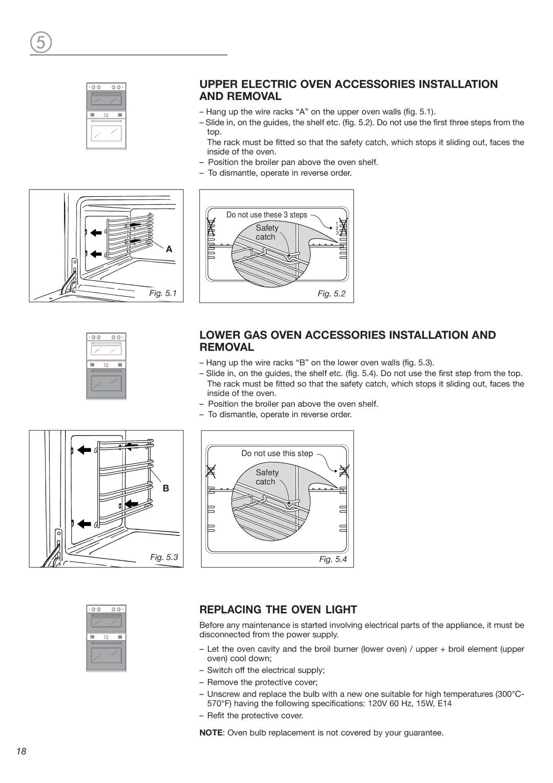 DeLonghi DEBIGE 2440 W, DEBIGE 2440 SS Upper Electric Oven Accessories Installation and Removal, Replacing the Oven Light 